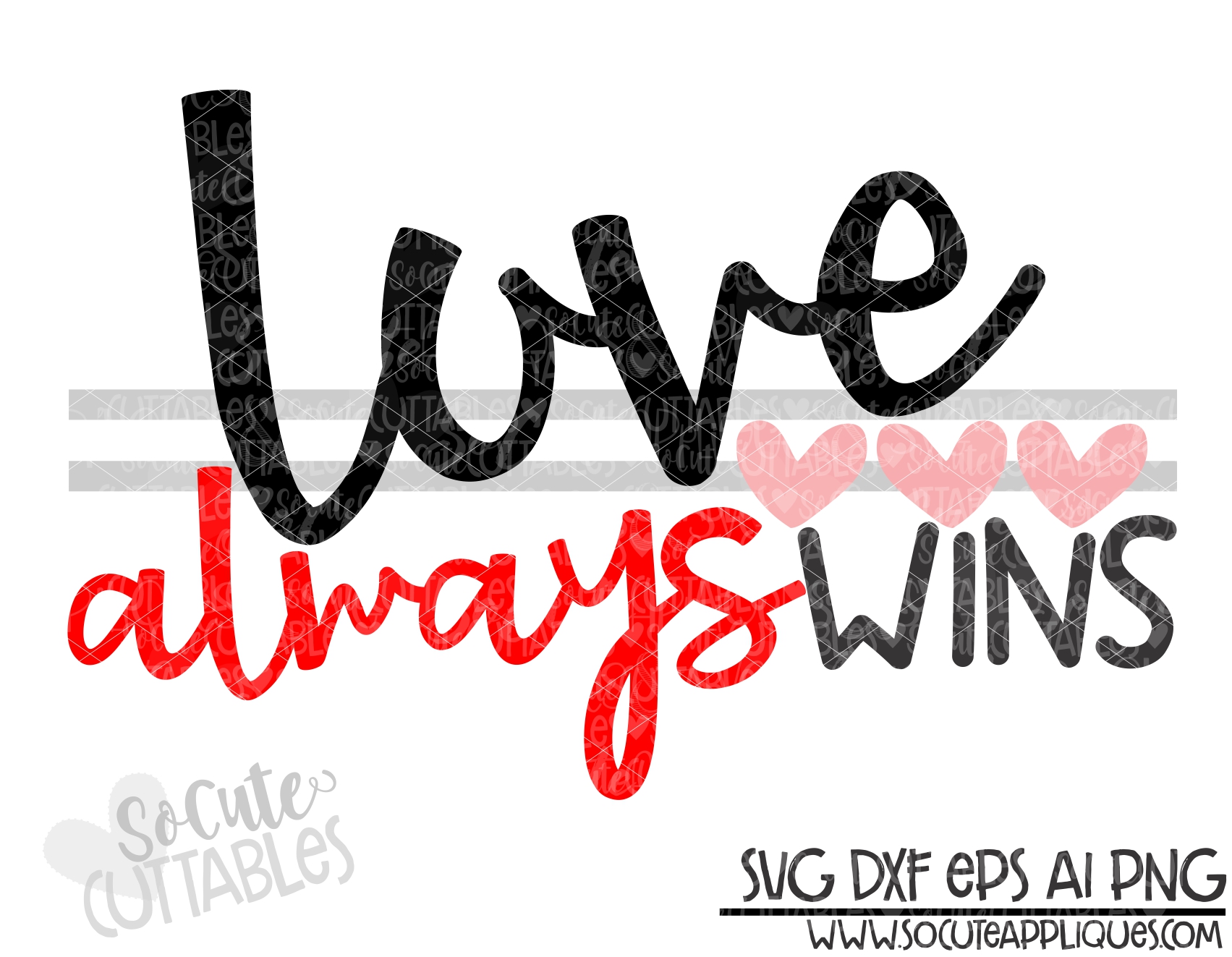 Download Love Always Wins Stripe 19 Scc Svg Socuteappliques Net