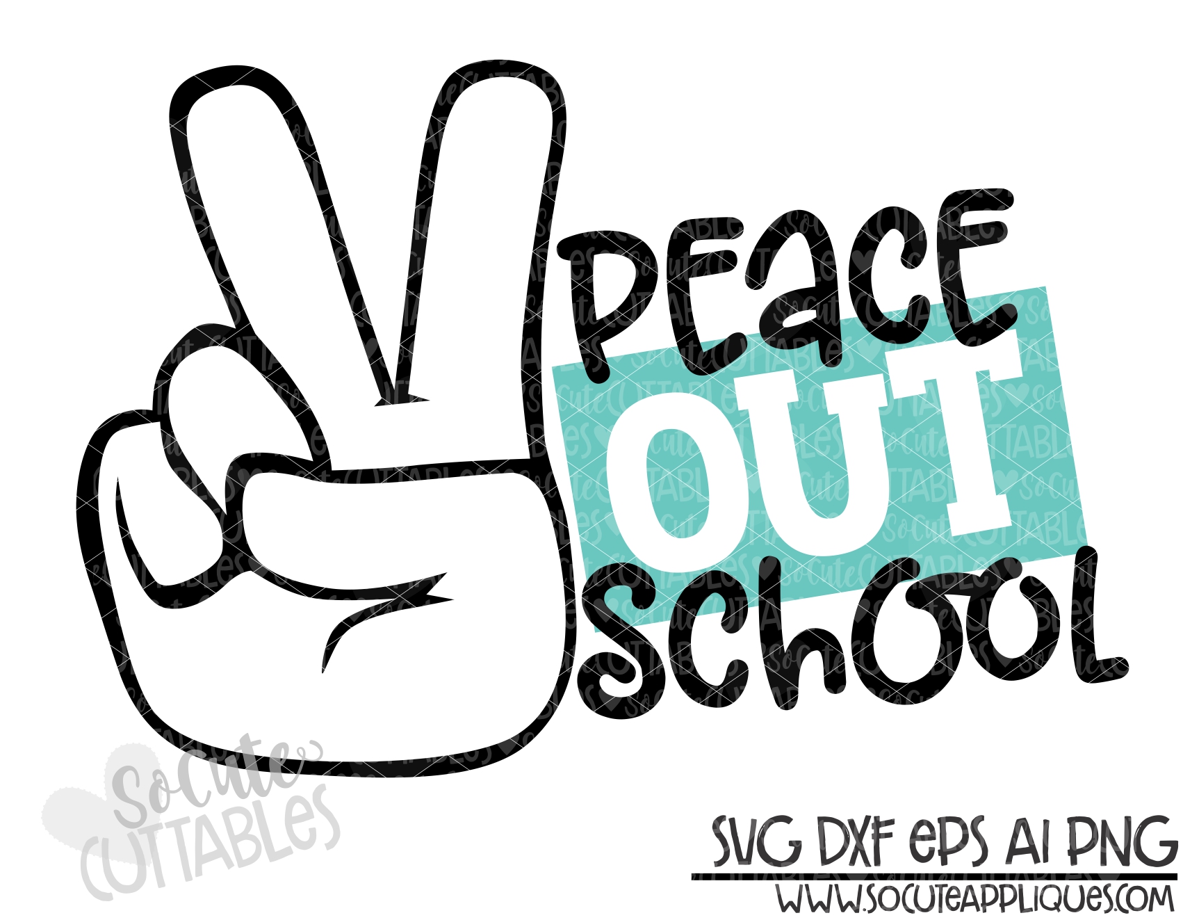 Download Peace Out School 19 Scc Svg Socuteappliques Net