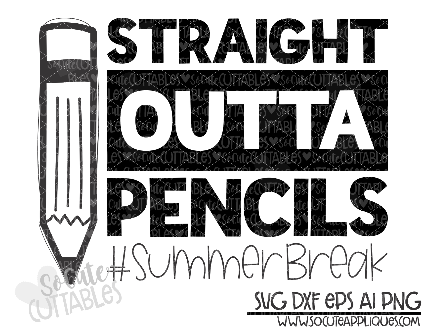 Download Straight Outta Pencils 19 Scc Svg Socuteappliques Net