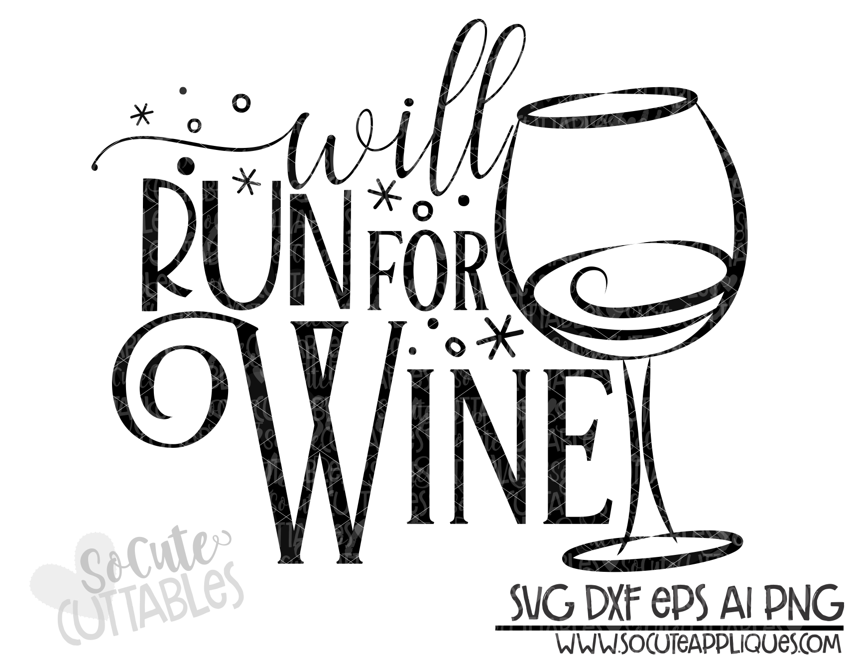 Will Run For Wine 19 Scc Svg Socuteappliques Net