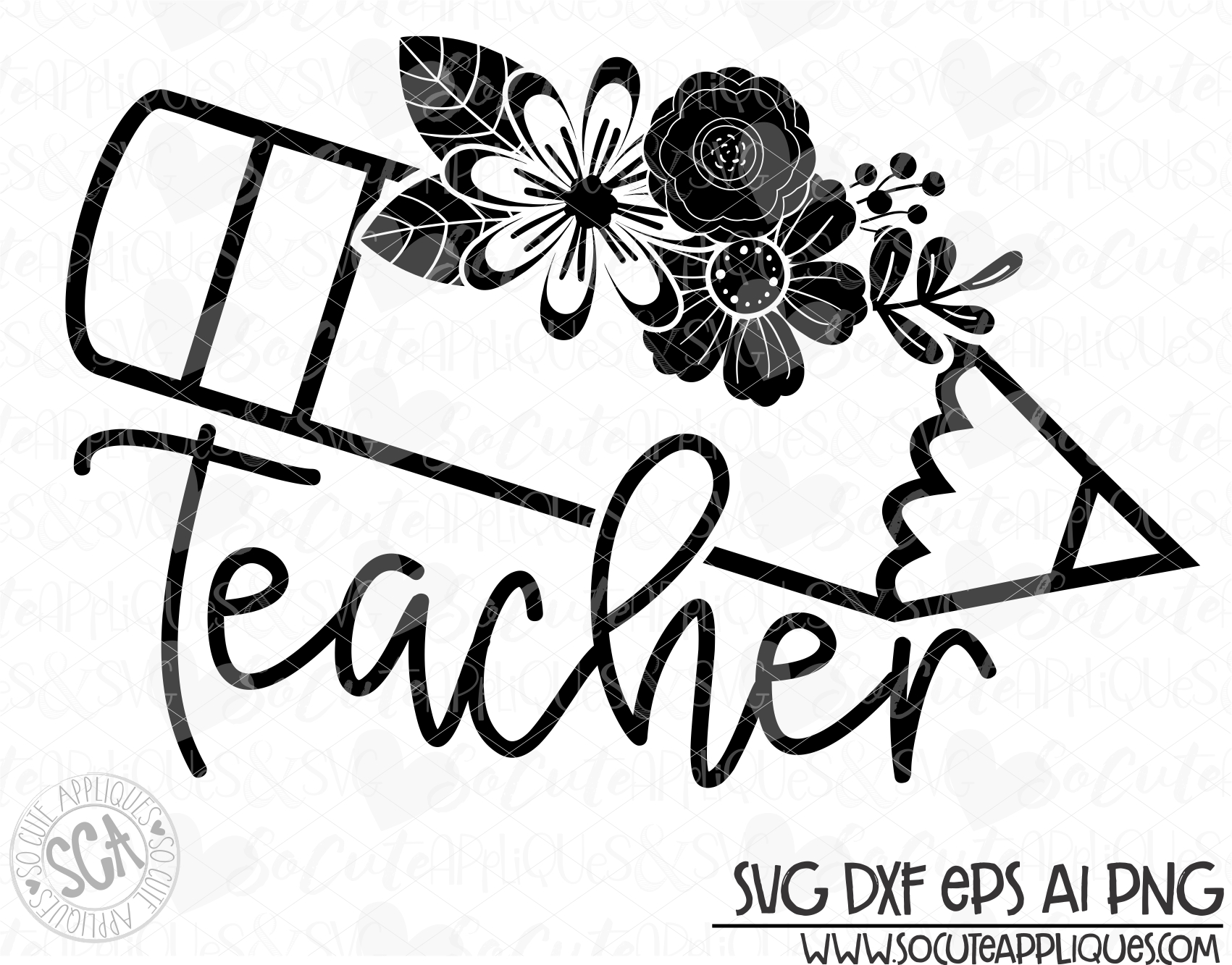 Download Teacher Pencil Flowers 18 Svg Sca Socuteappliques Net