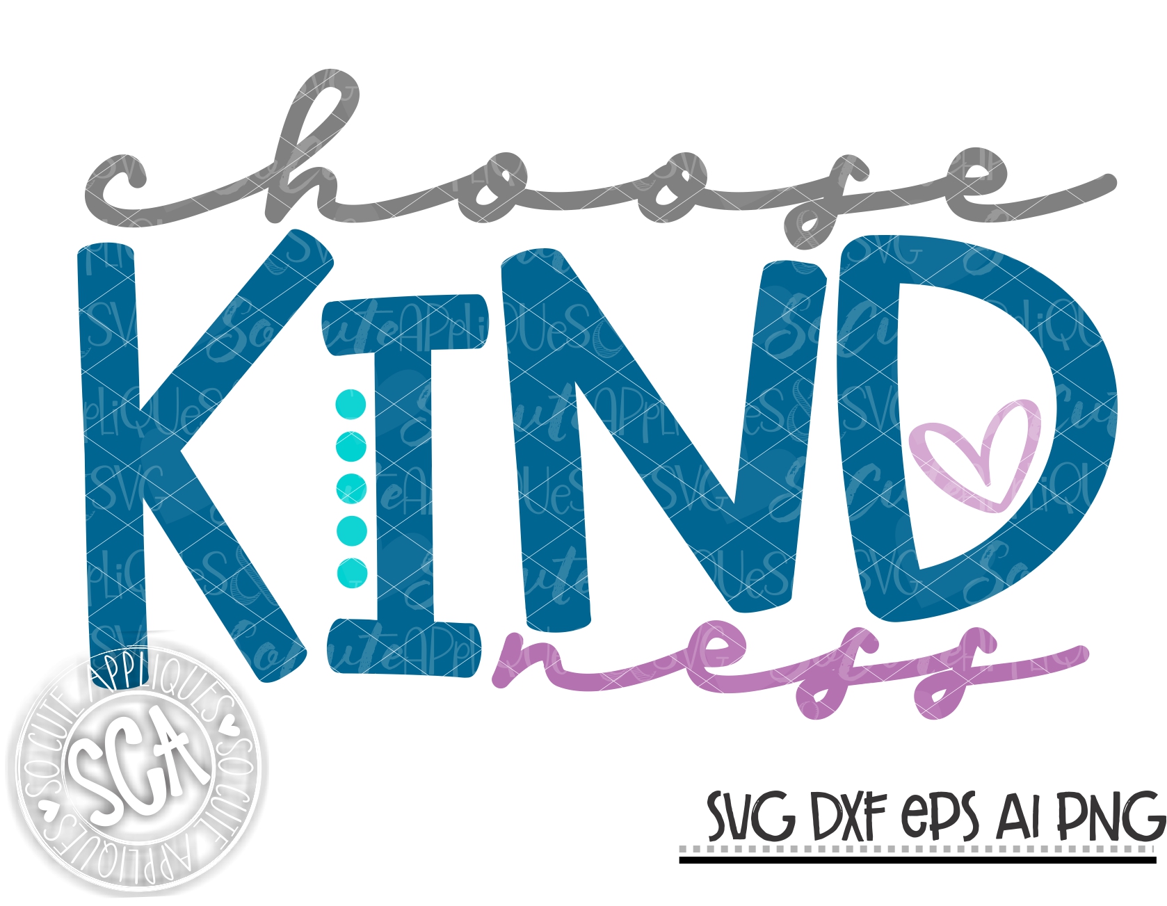 Choose Kindness Simple Svg Sca 20 Socuteappliques Net