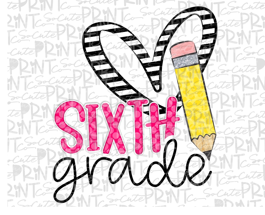 Sixth grade stripe heart pencil 20 *Printable Png* – socuteappliques.net