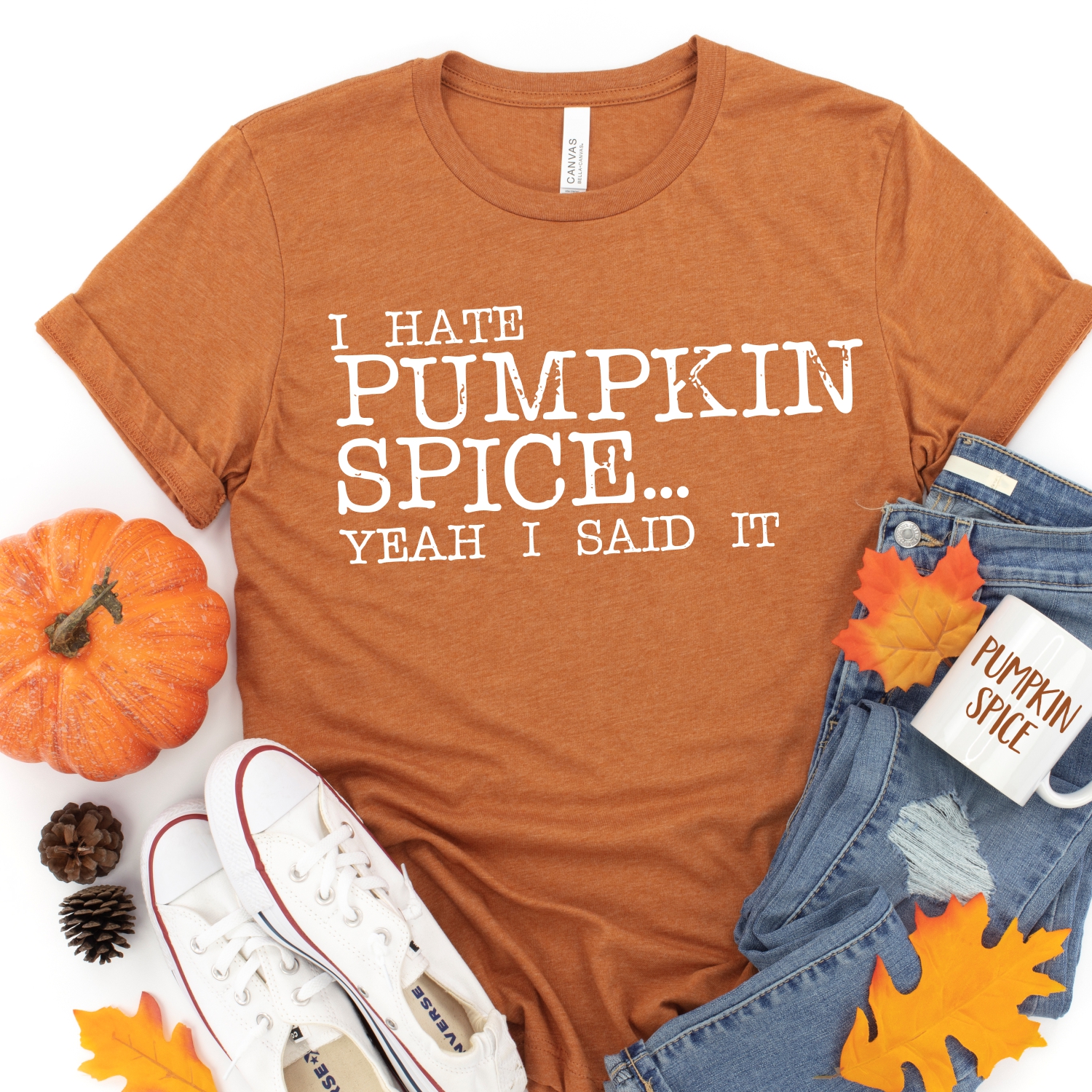 LAST CHANCE I hate pumpkin spice yeah i said it *ADULT* Screen Print ...