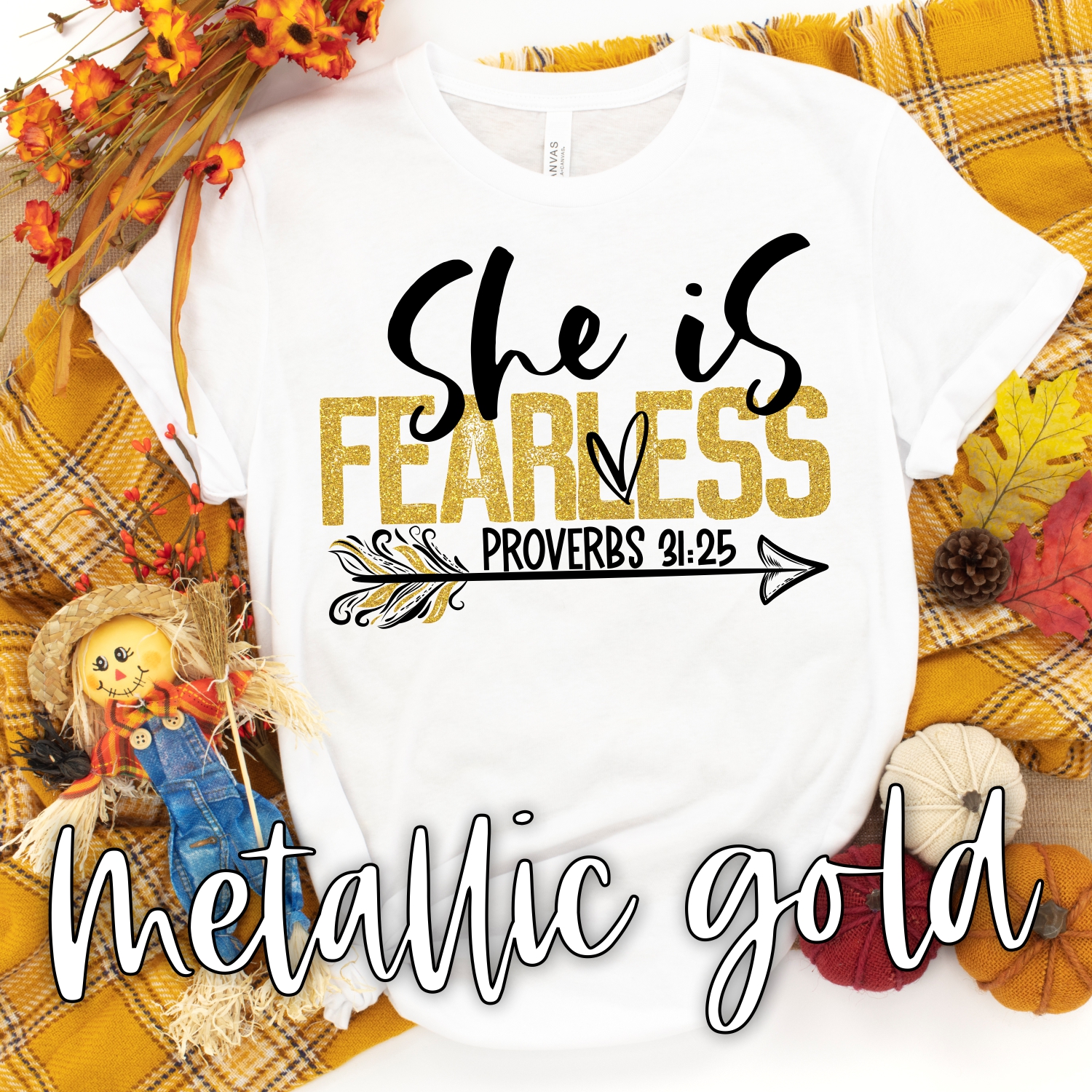 She is Fearless *TRANSFER*  (High heat SOFT INK)