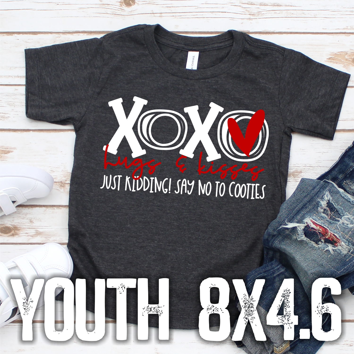 xoxo NO COOTIES *YOUTH*   (High heat SOFT INK)