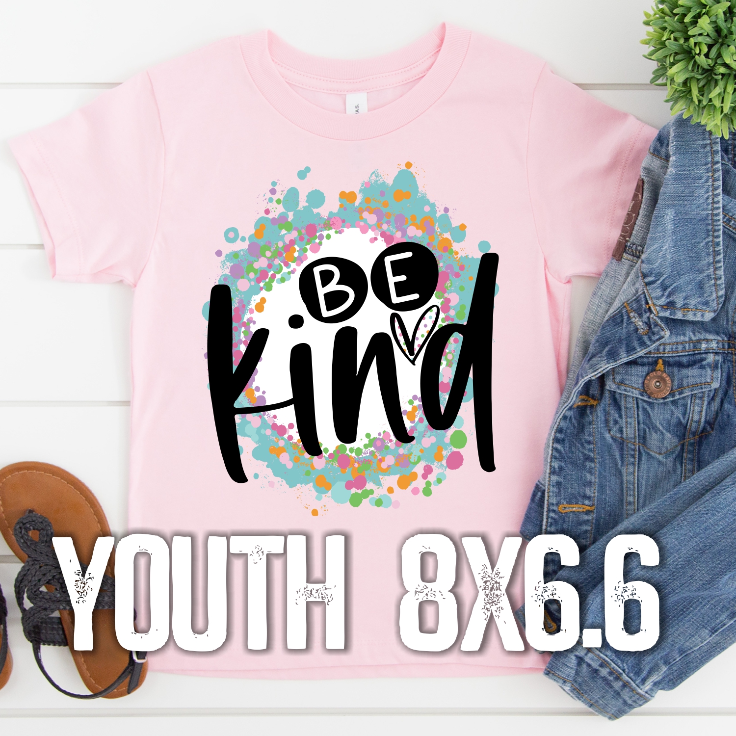 Be Kind dots *YOUTH* (High Heat SOFT INK)