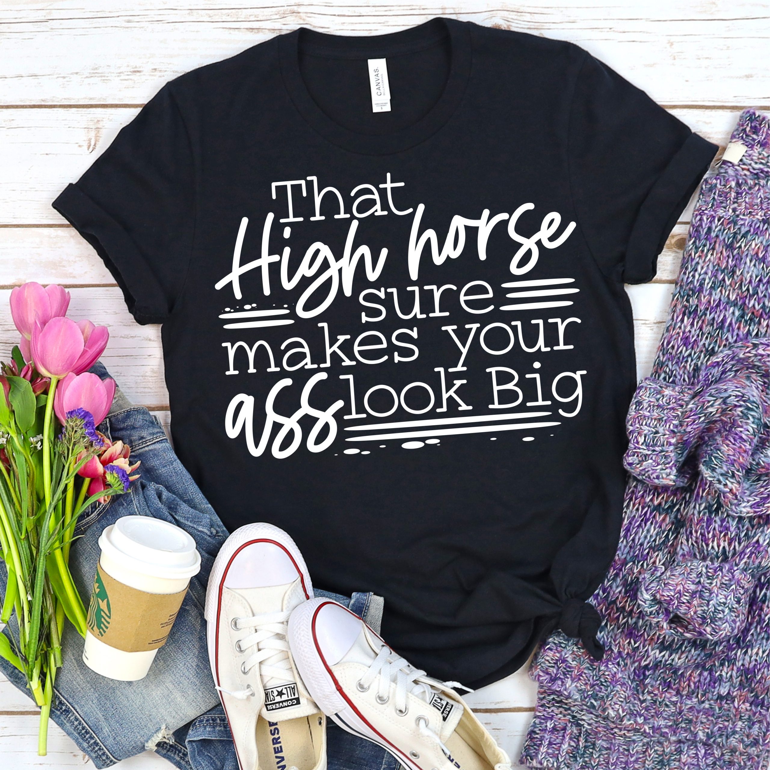 That High horse sure makes your ass look big *TRANSFER*