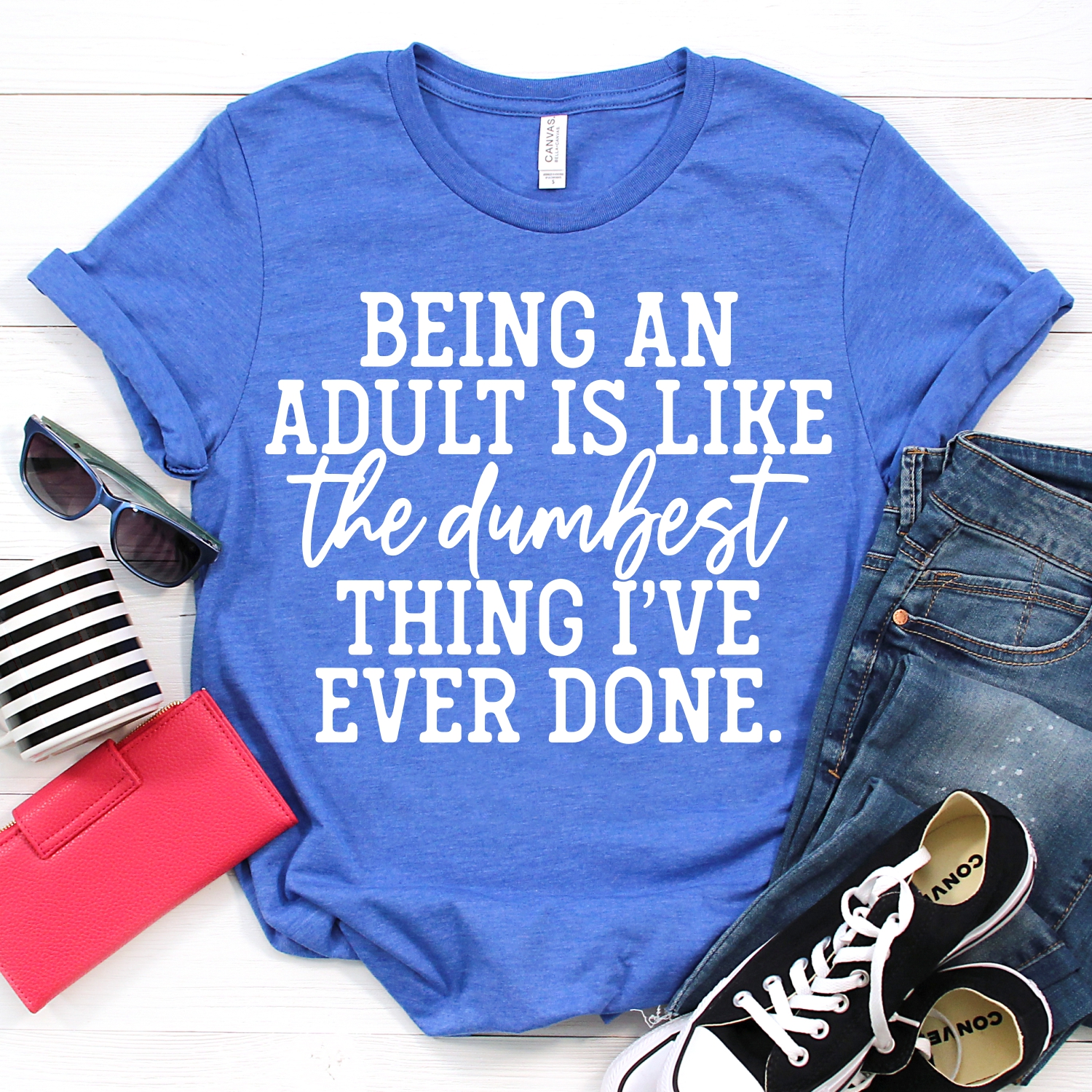 Being an adult is the dumbest thing I've ever done *ADULT* Screen Print ...