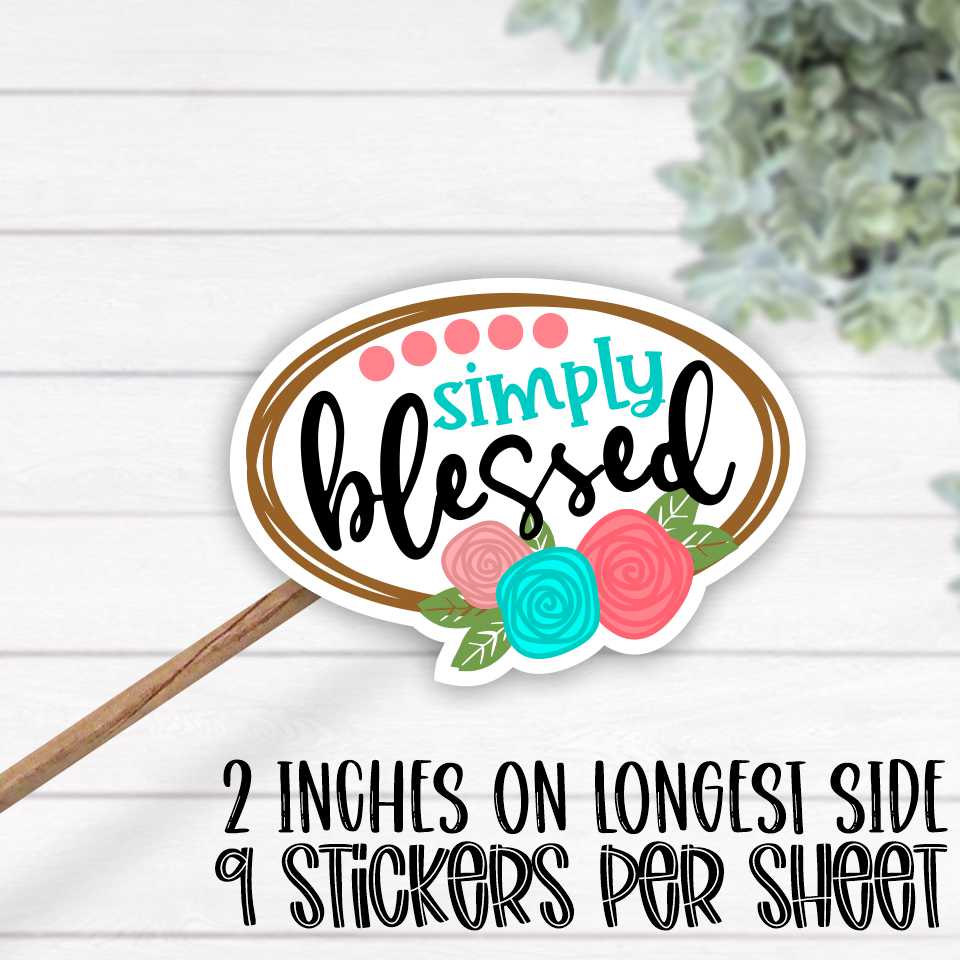 *STICKER SHEET* Simply blessed oval flowers