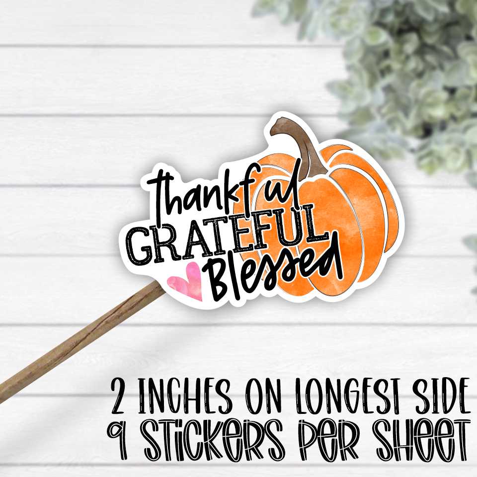 *STICKER SHEET* Thankful grateful blessed pumpkin