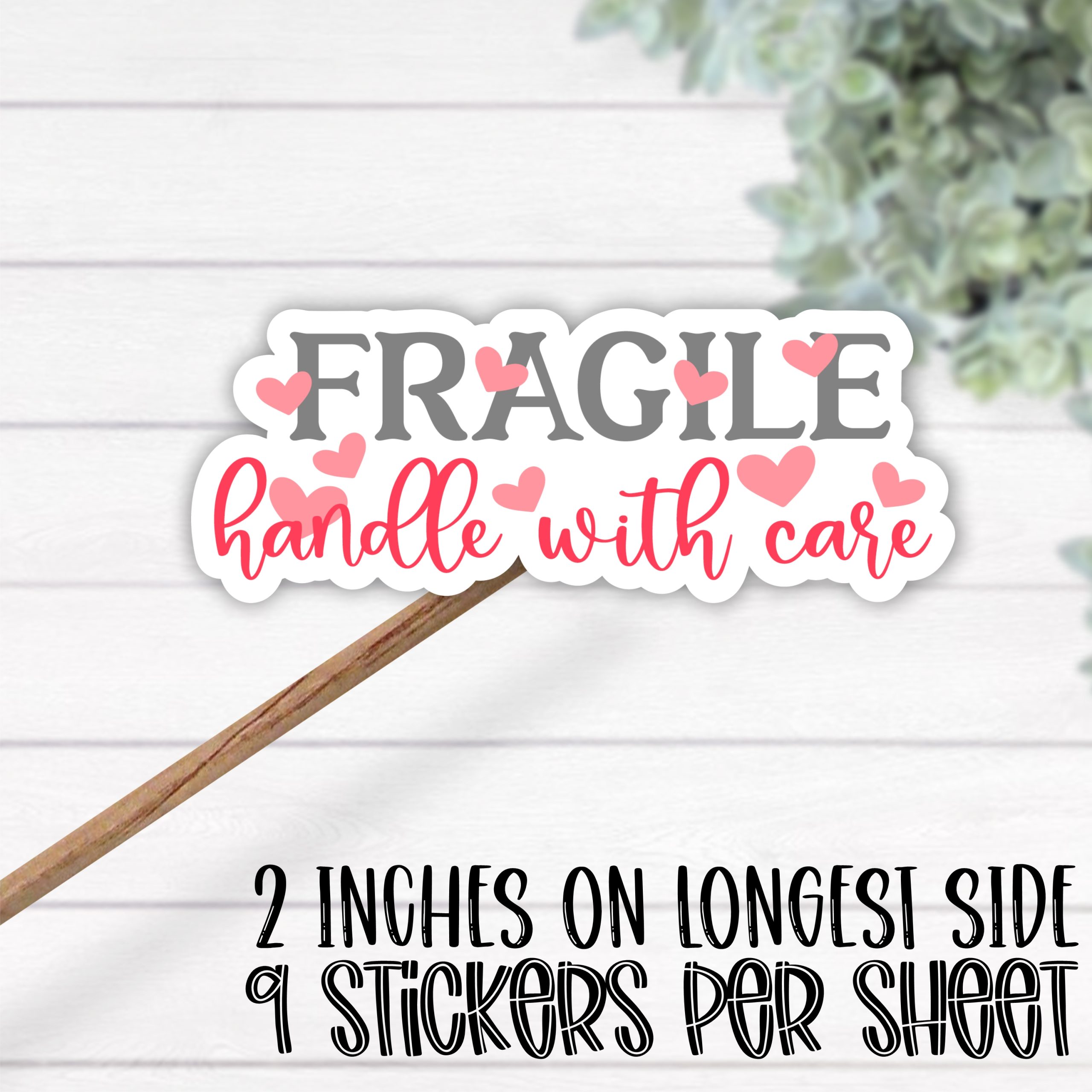 *STICKER SHEET* Fragile handle with care hearts