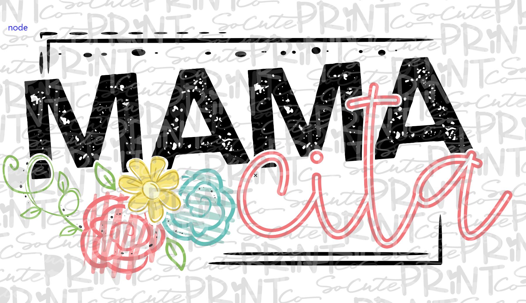 FREE Mamacita PNG – socuteappliques.net