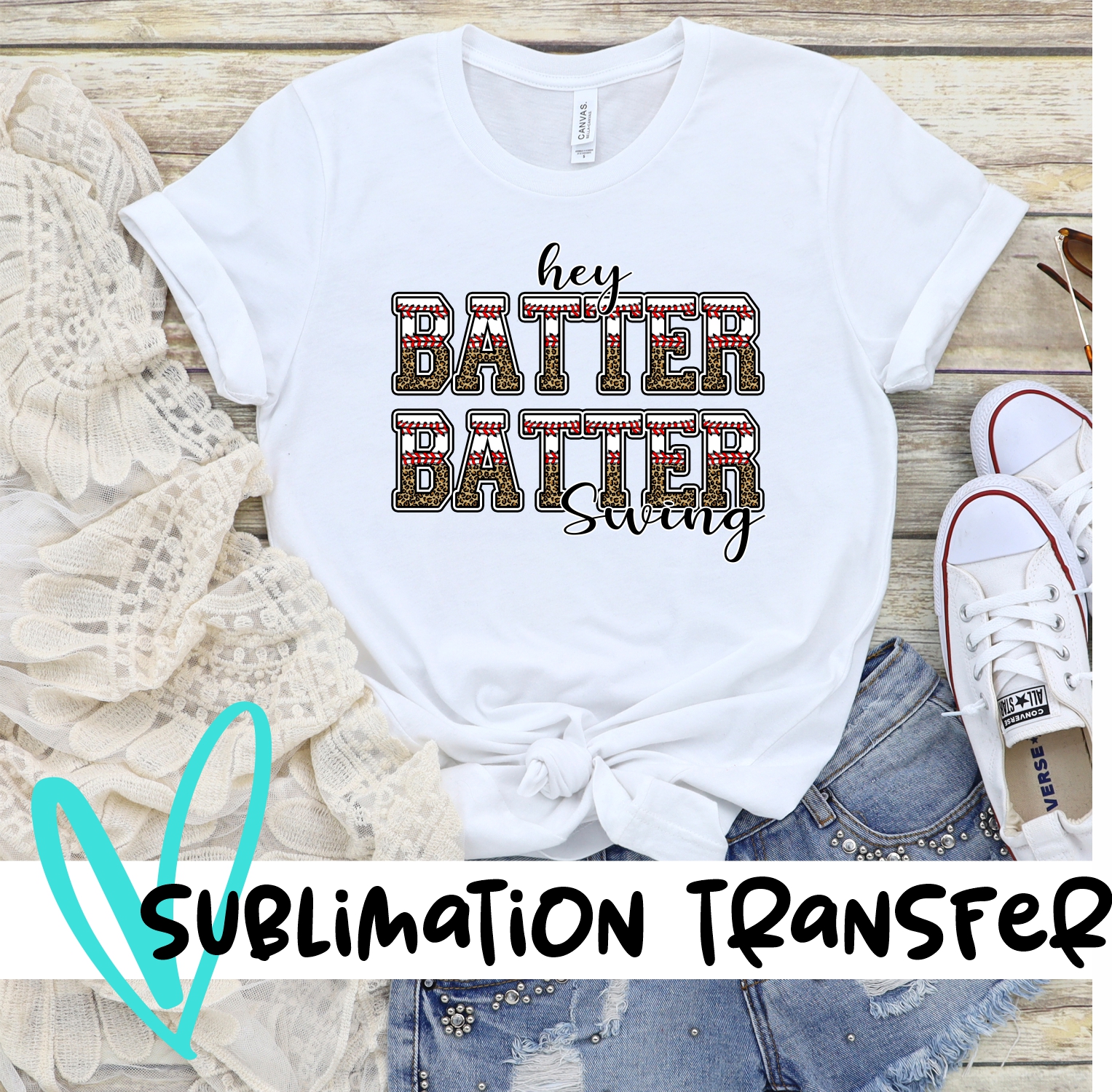 Hey batter batter swing Sublimation transfer – socuteappliques.net