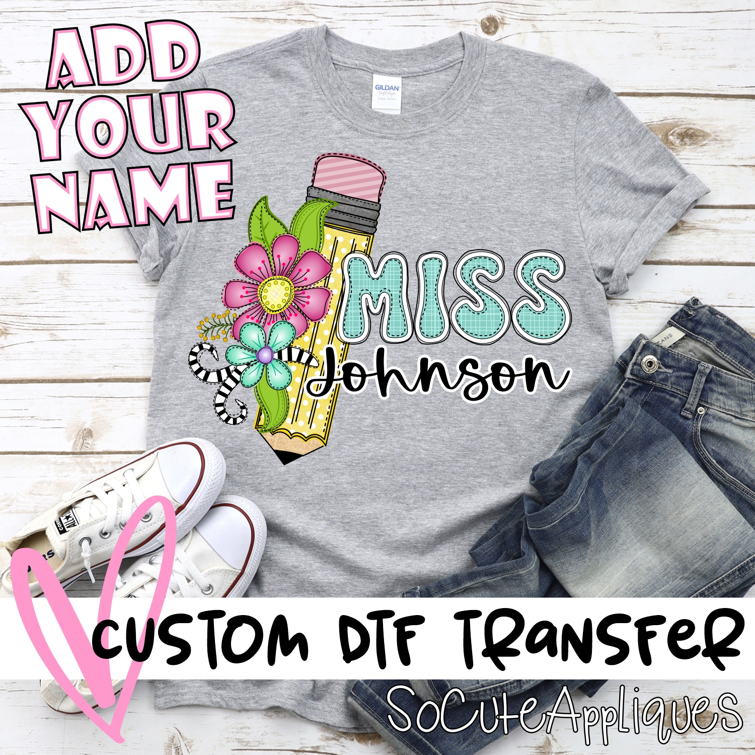 CUSTOM  Yellow pencil with flowers Miss *DTF* Transfer