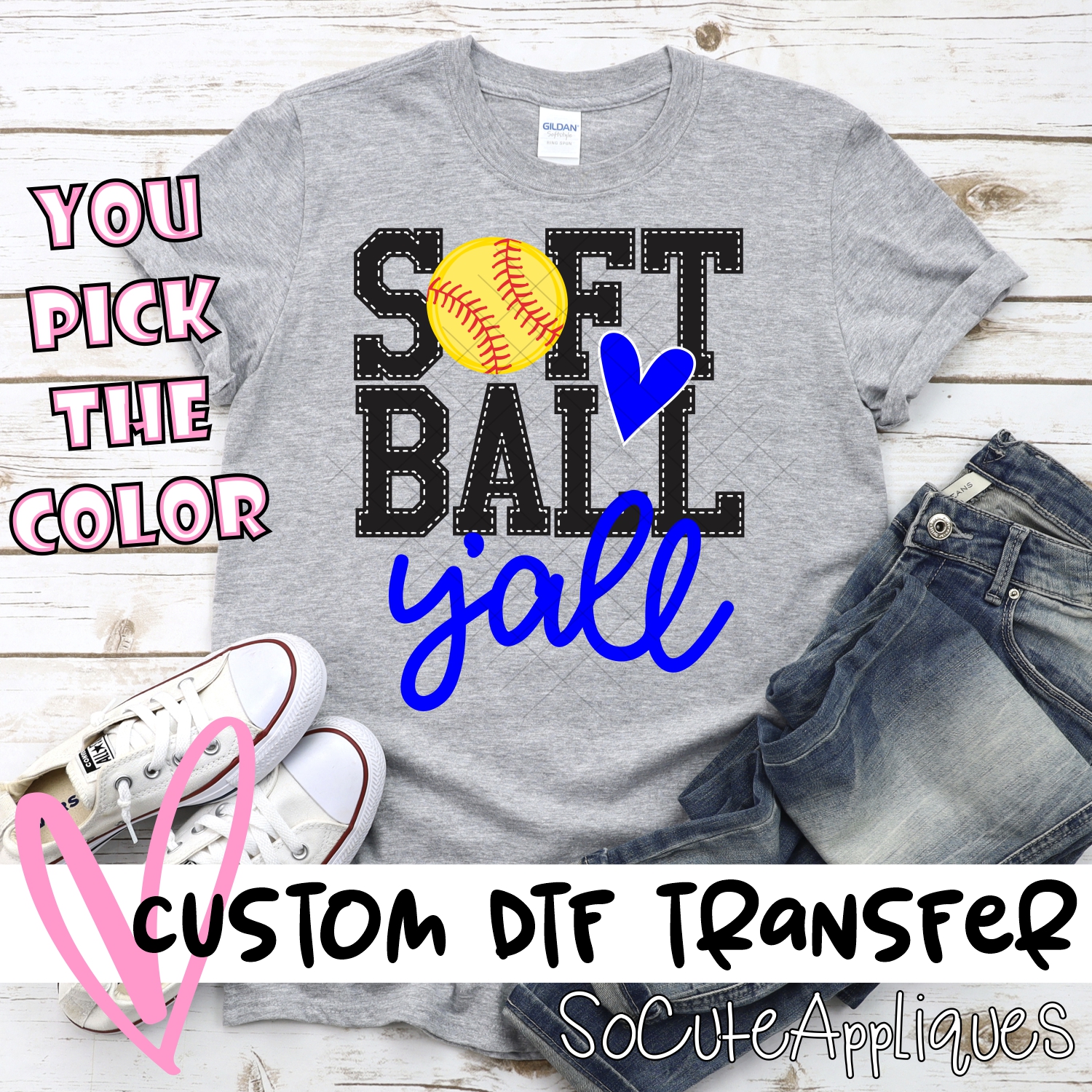 CUSTOM  Softball y'all *DTF* Transfer