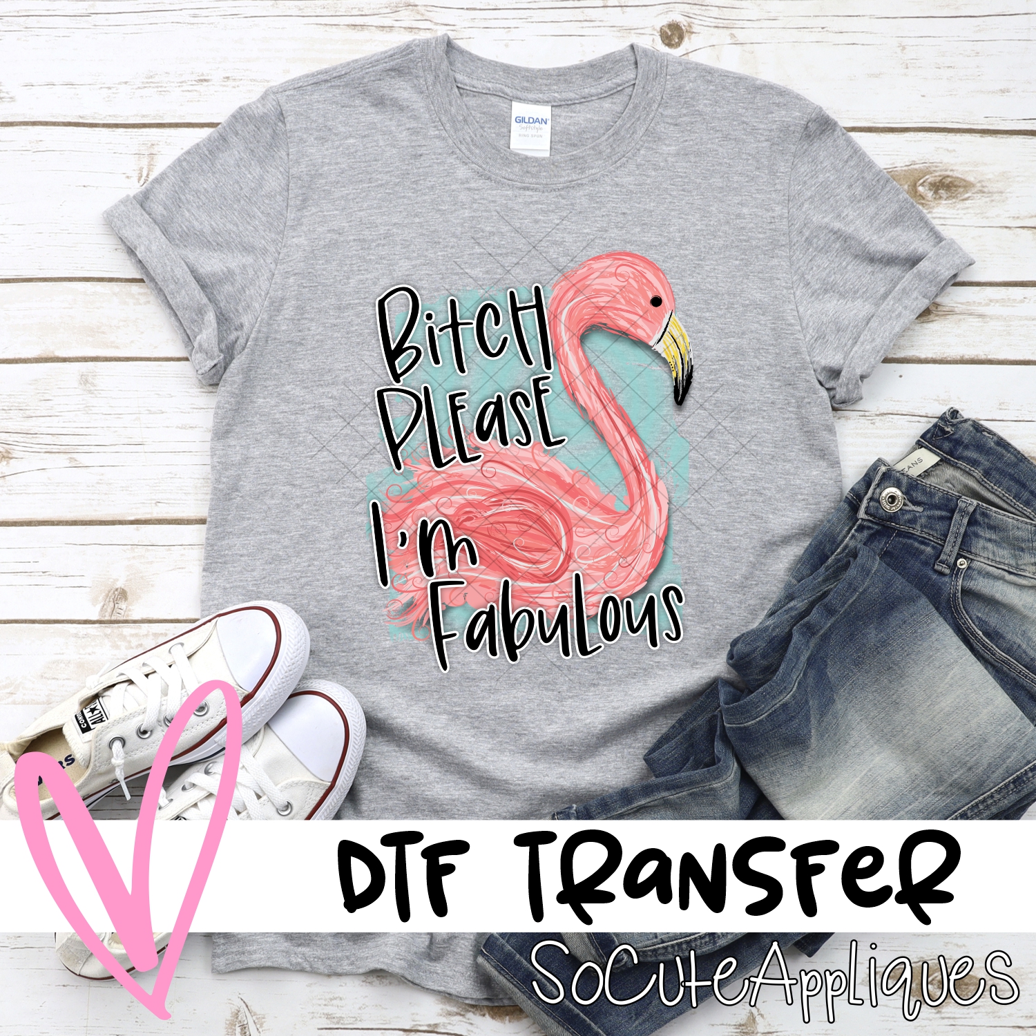 Bitch please Im fabulous BLUE background *DTF* Transfer
