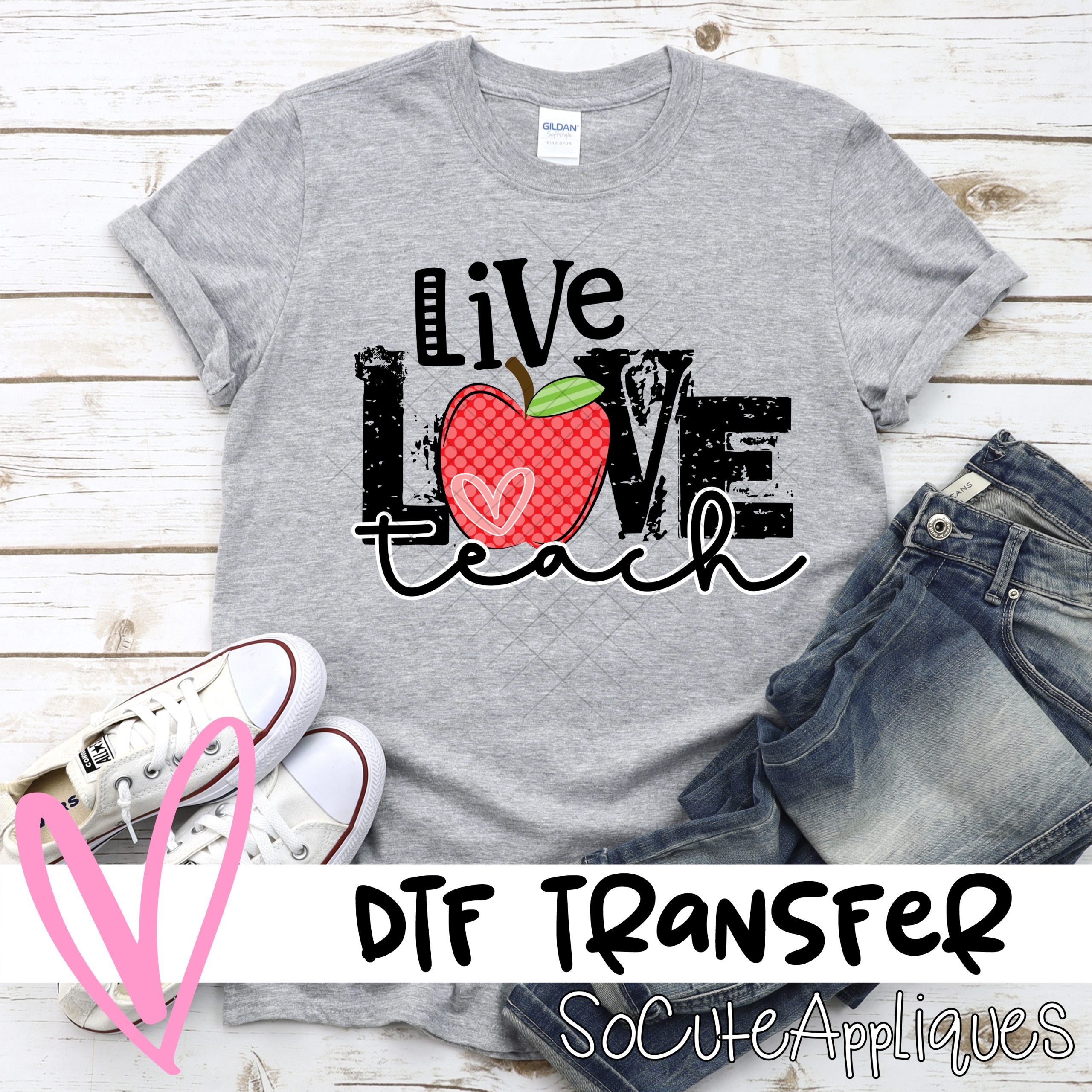 Live love teach red apple *DTF* Transfer