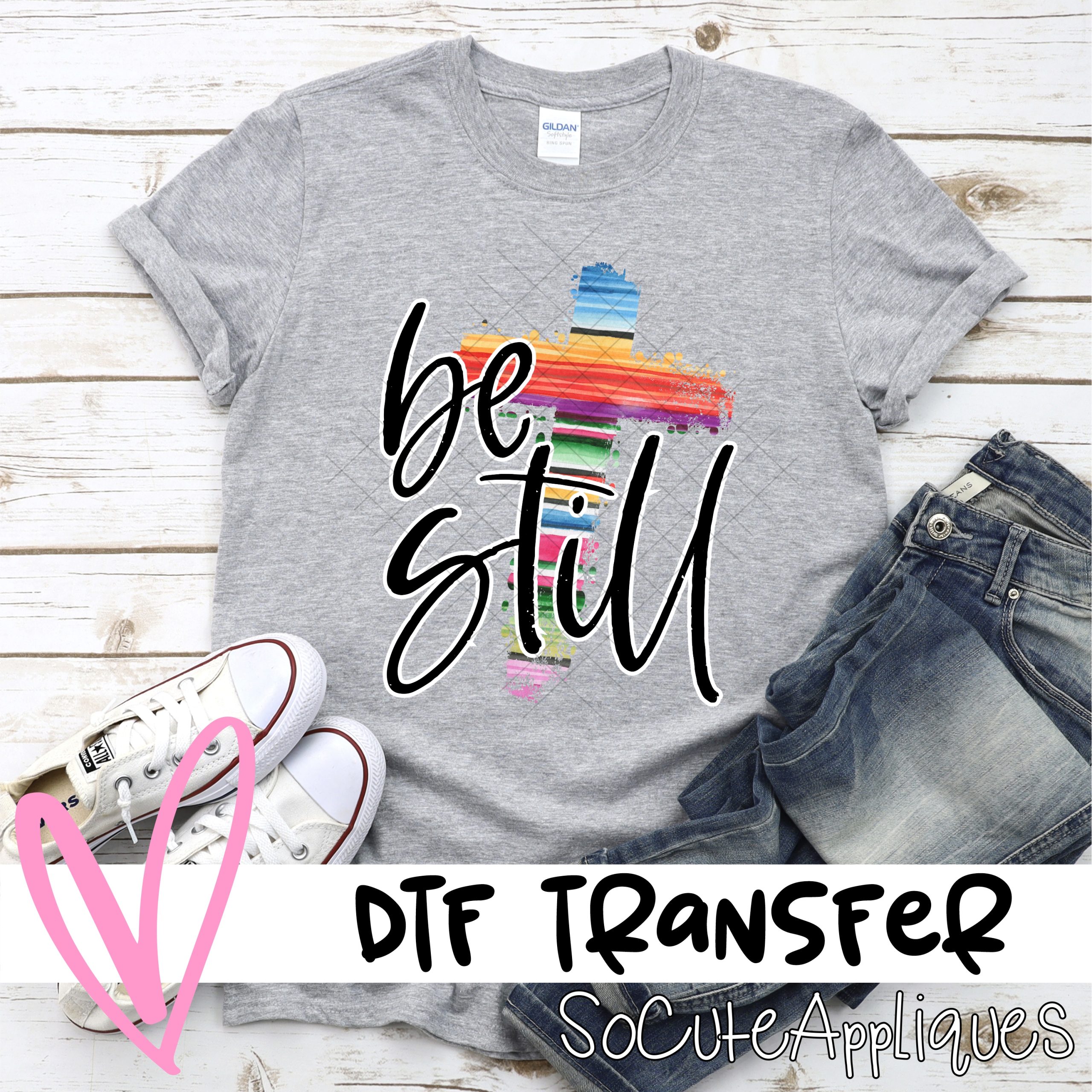 Be still serape cross  *DTF* Transfer