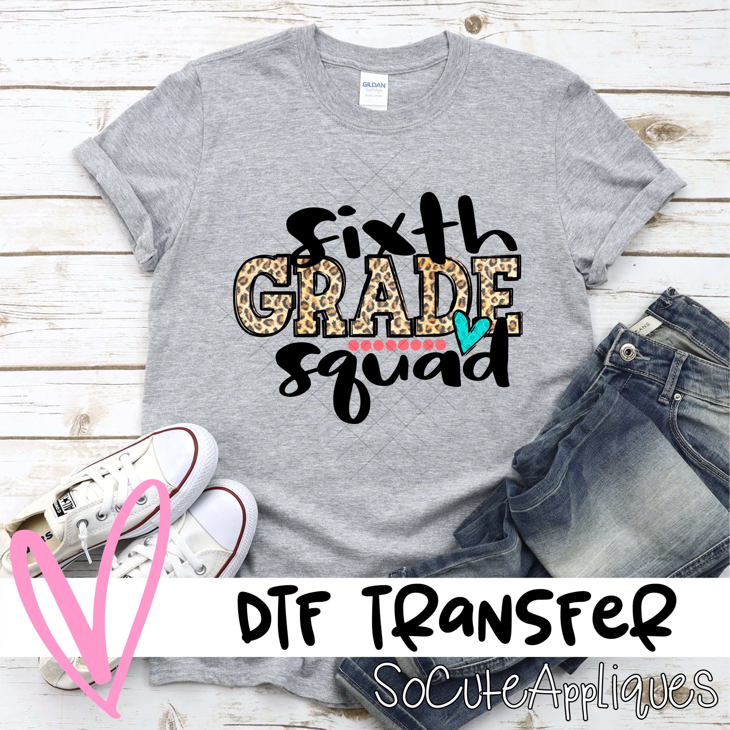 Sixth grade squad leopard *DTF* Transfer