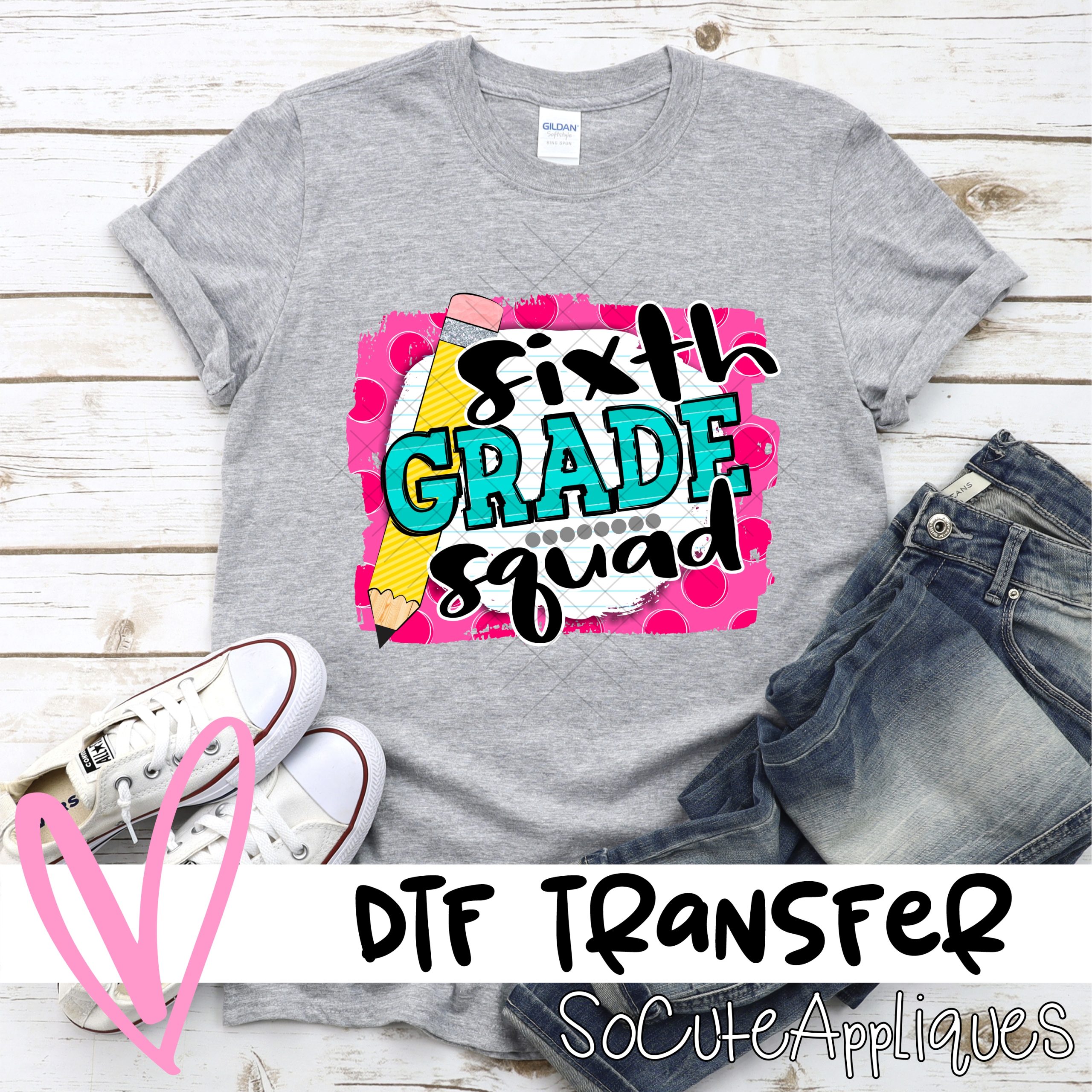 Sixth grade squad on pink dot *DTF* Transfer