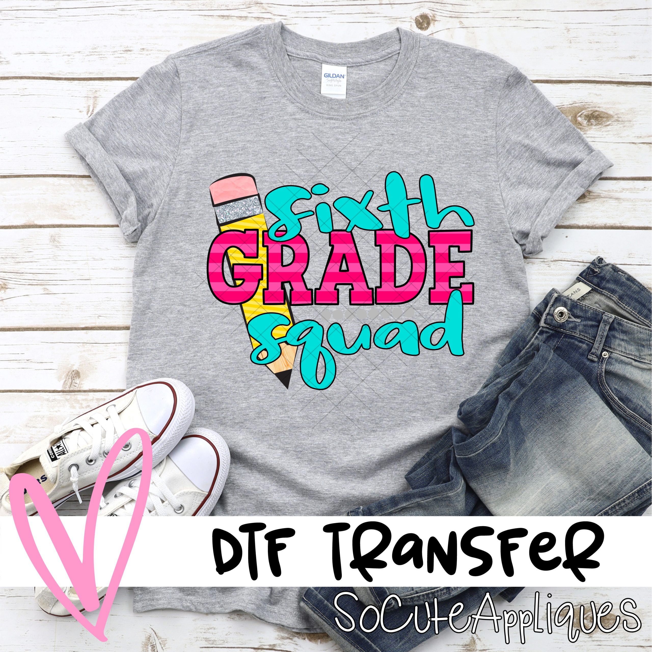 Sixth grade squad pencil pink stripe *DTF* Transfer