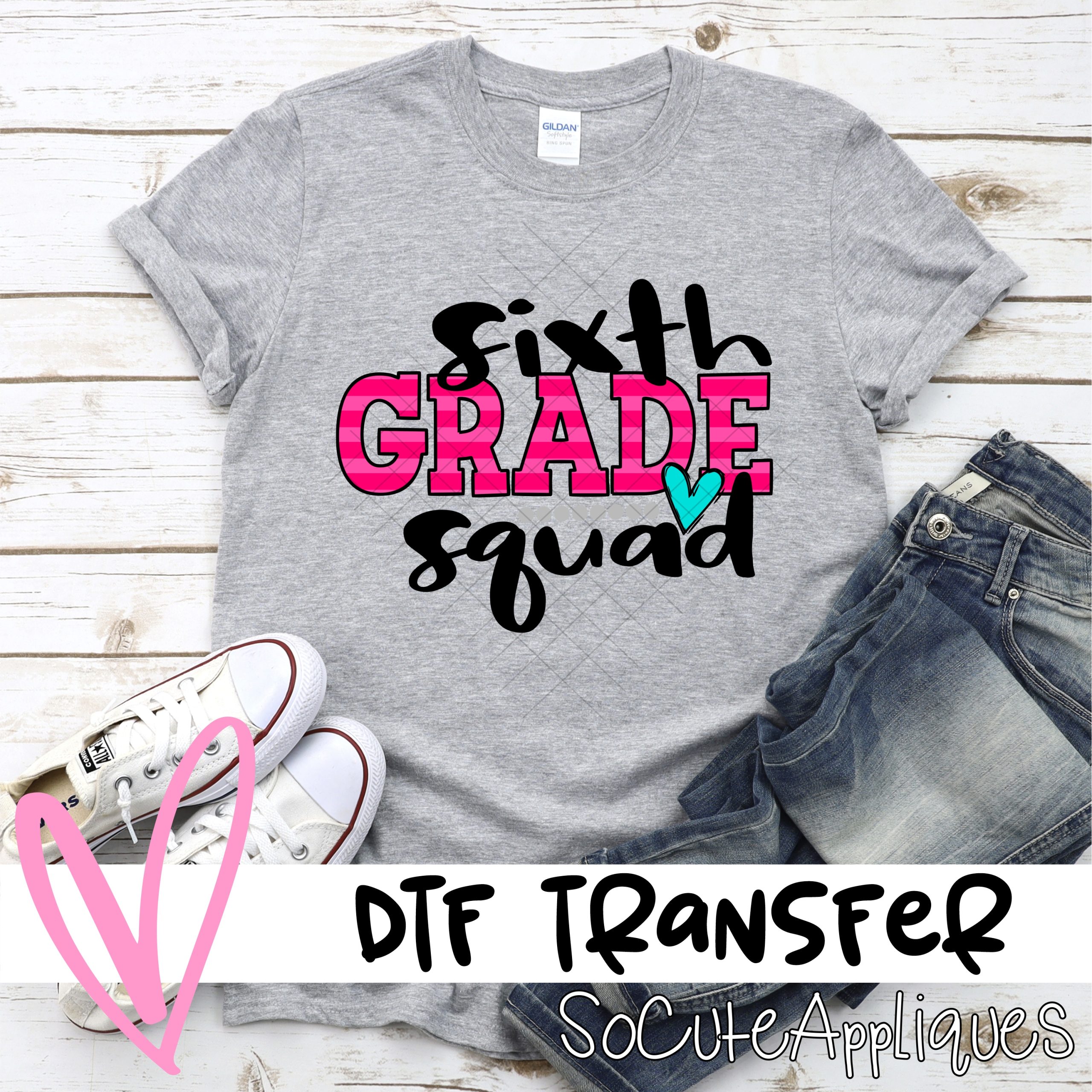 Sixth grade squad pink stripe *DTF* Transfer
