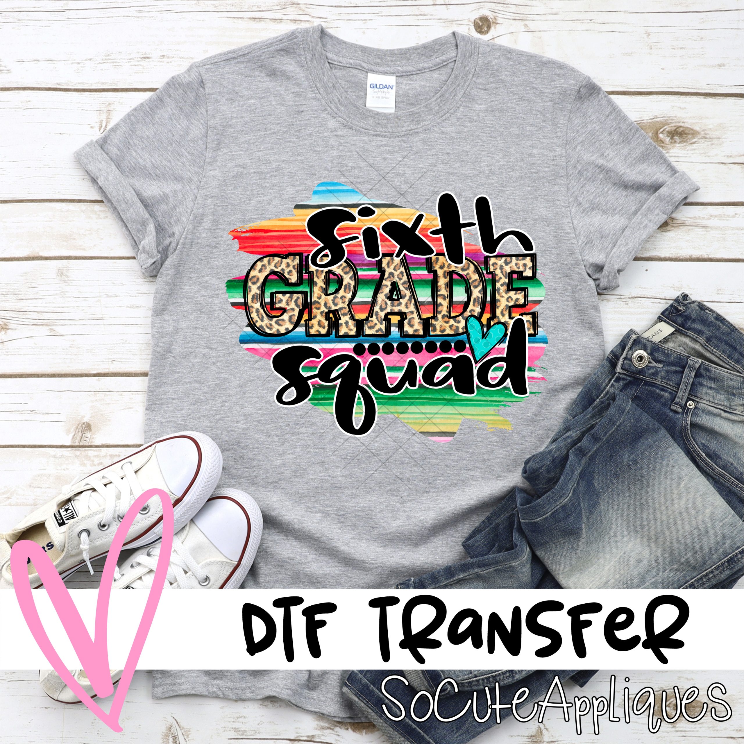 Sixth grade squad serape *DTF* Transfer