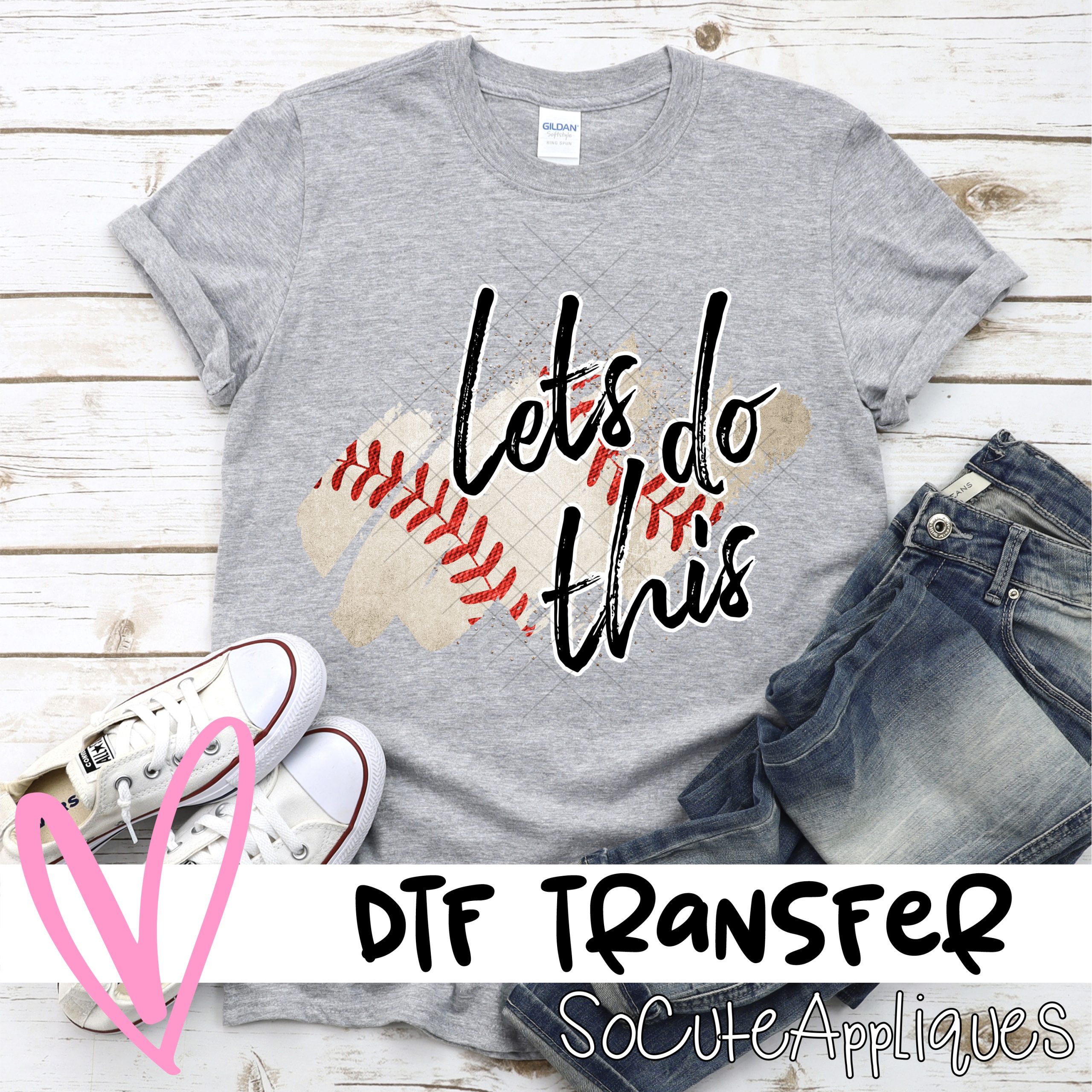 Lets do this BASEBALL swatch  *DTF* Transfer