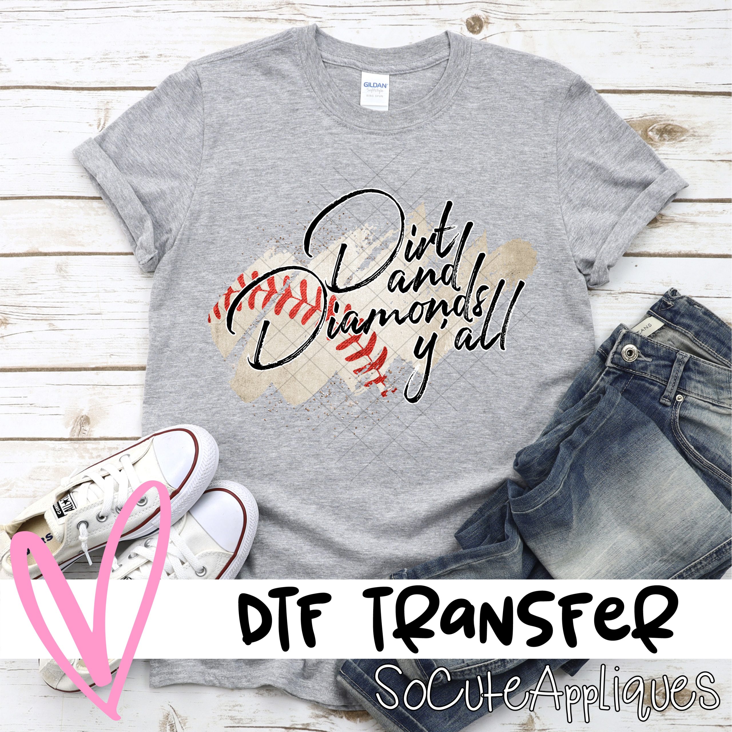 Dirt and diamonds yall BASEBALL swatch  *DTF* Transfer