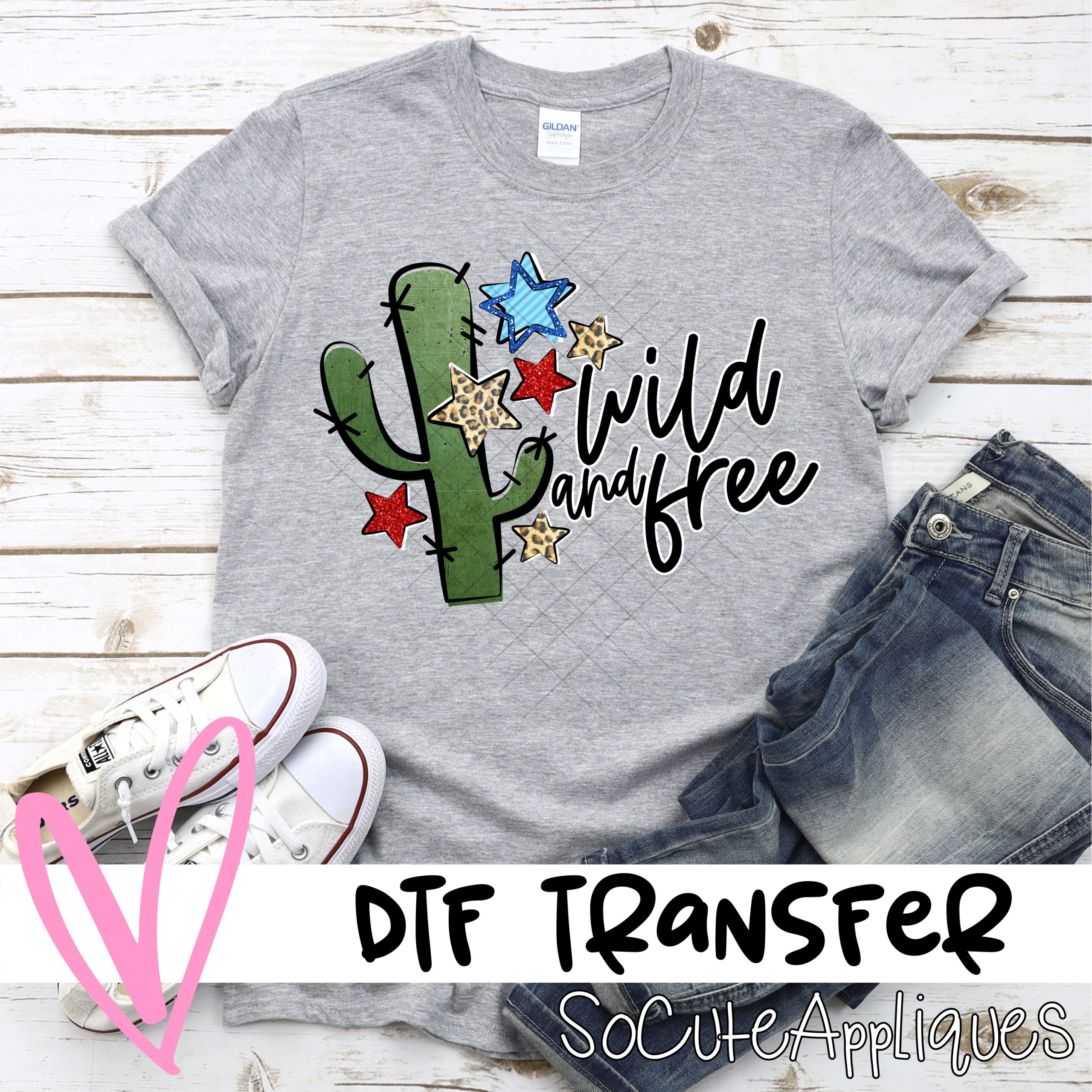 Wild and free cactus  *DTF* Transfer