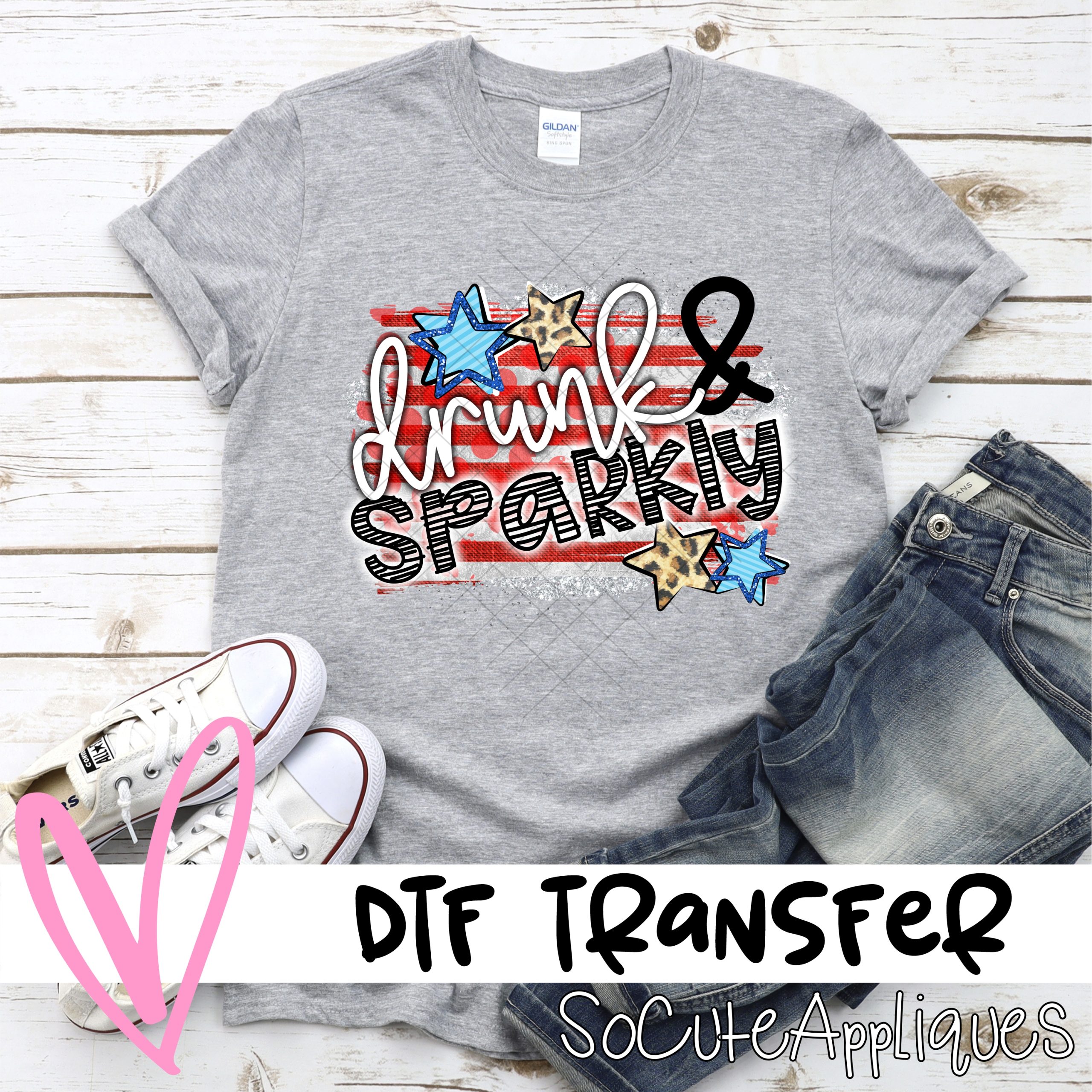 Drunk & sparkly *DTF* Transfer