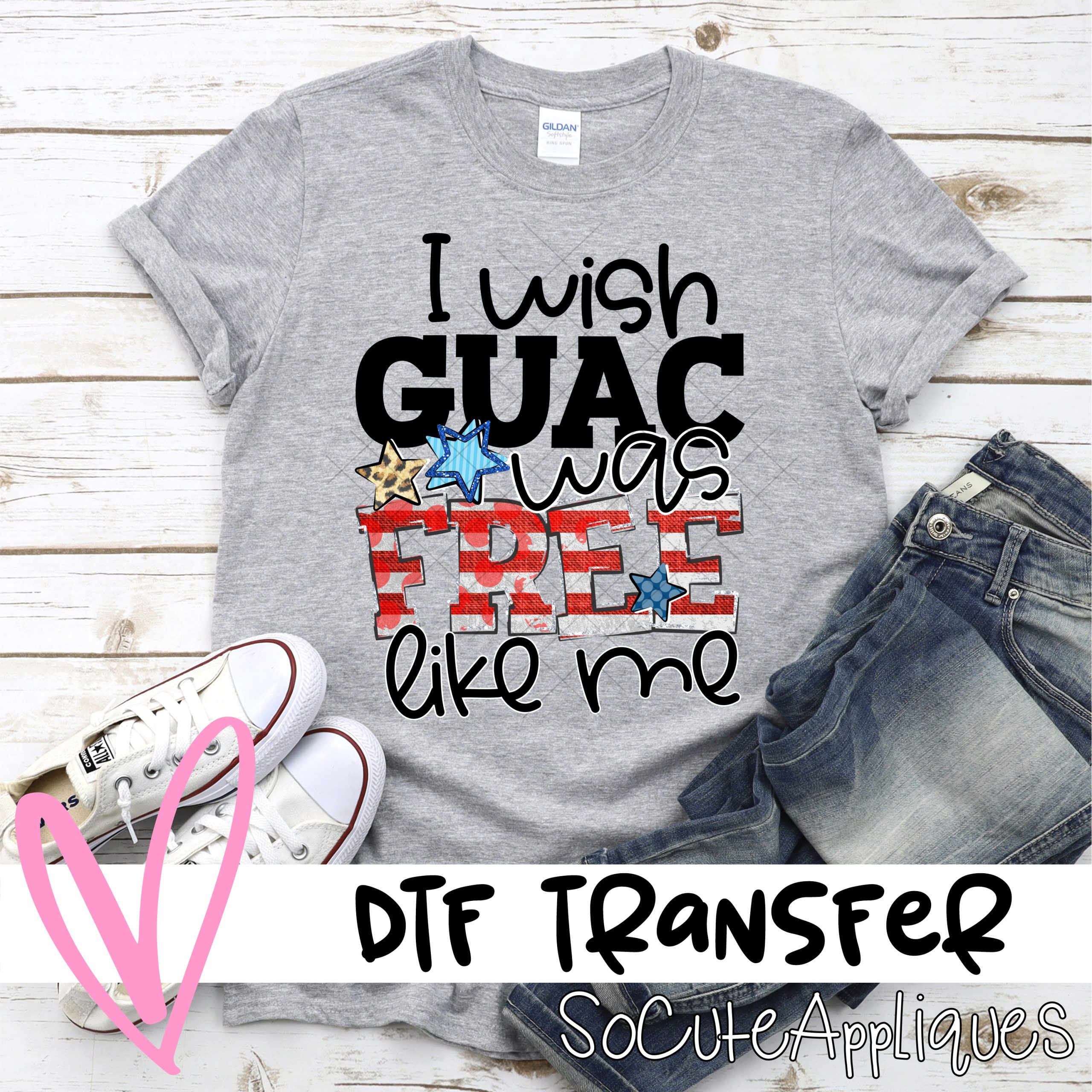 I wish guac was free like me *DTF* Transfer