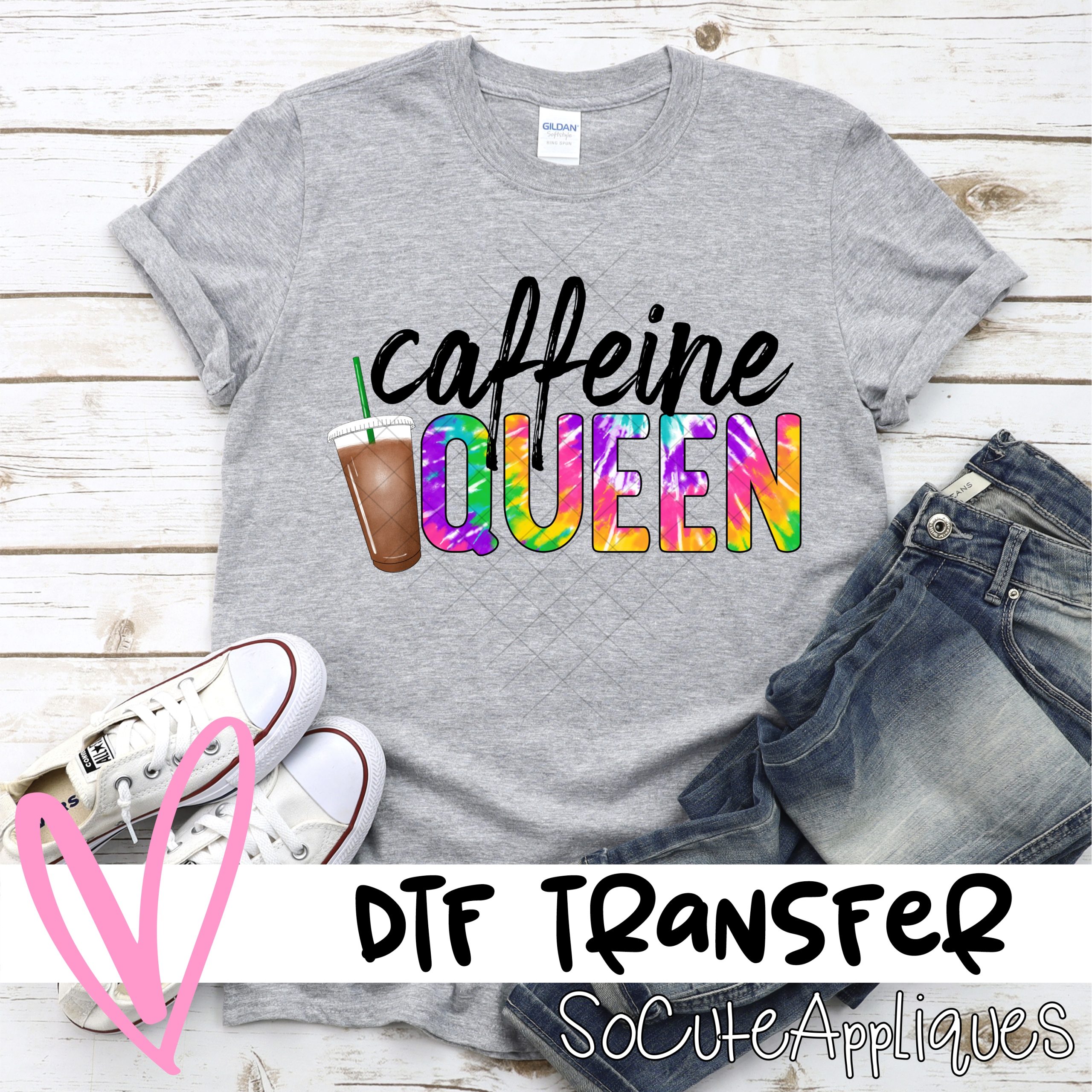 Caffeine queen tie dye *DTF* Transfer