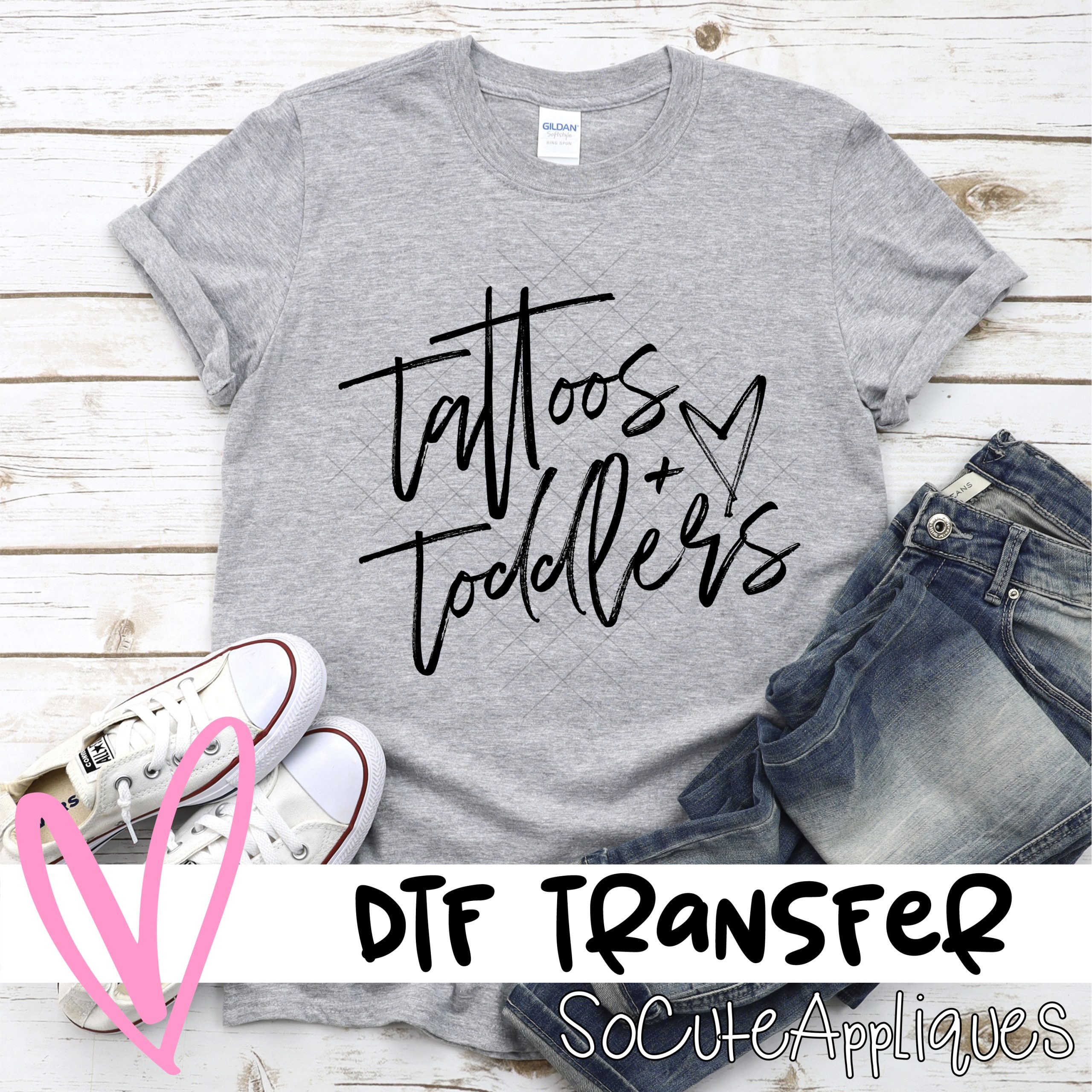 Tattoos & Toddlers *DTF* Transfer