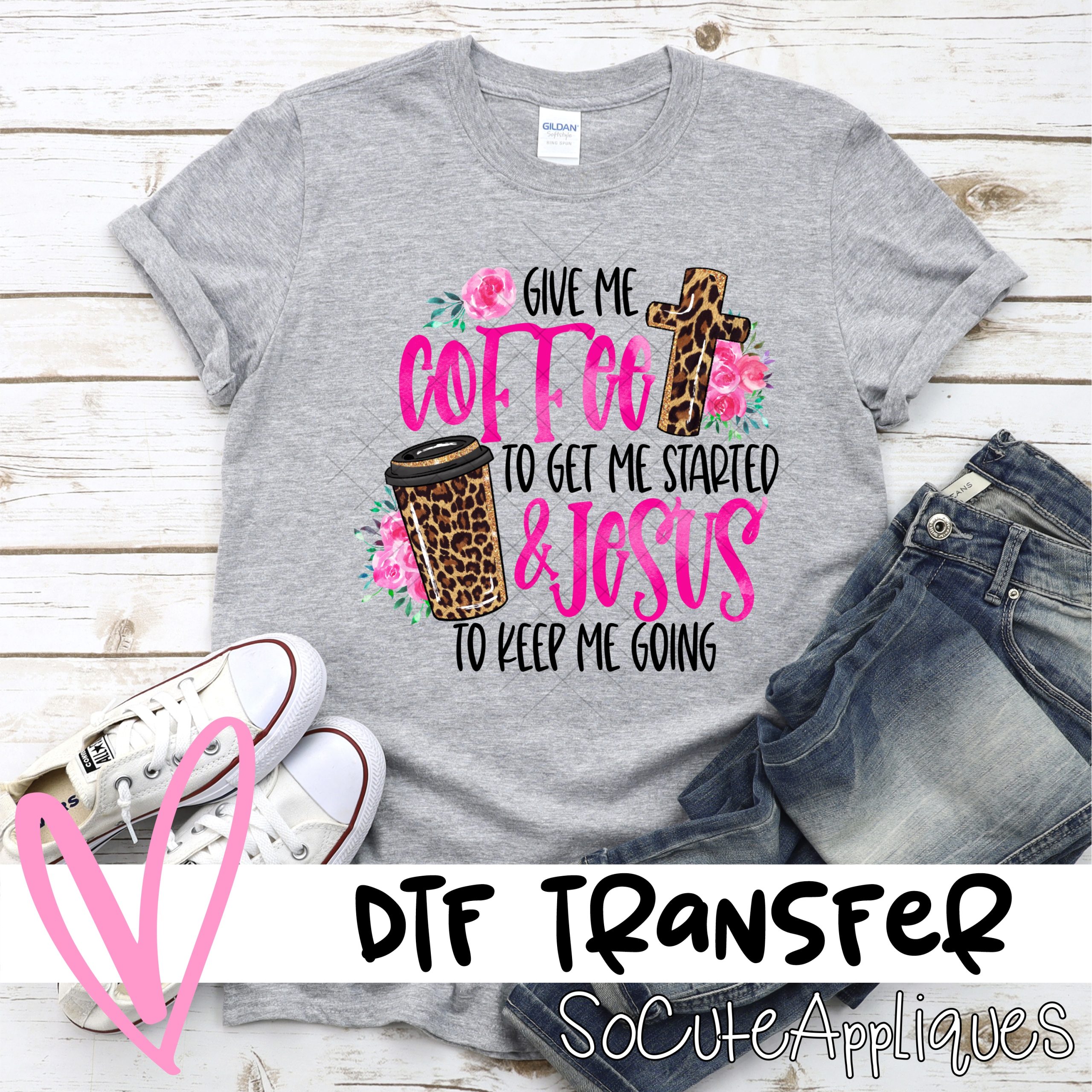 give me coffee and jesus leopard *DTF* Transfer