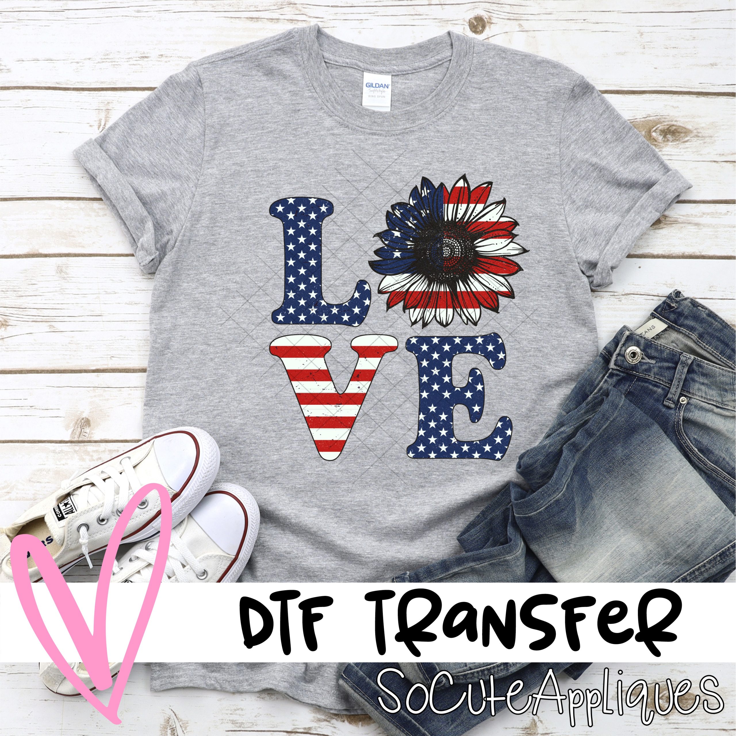 Love PATROTIC *DTF* Transfer
