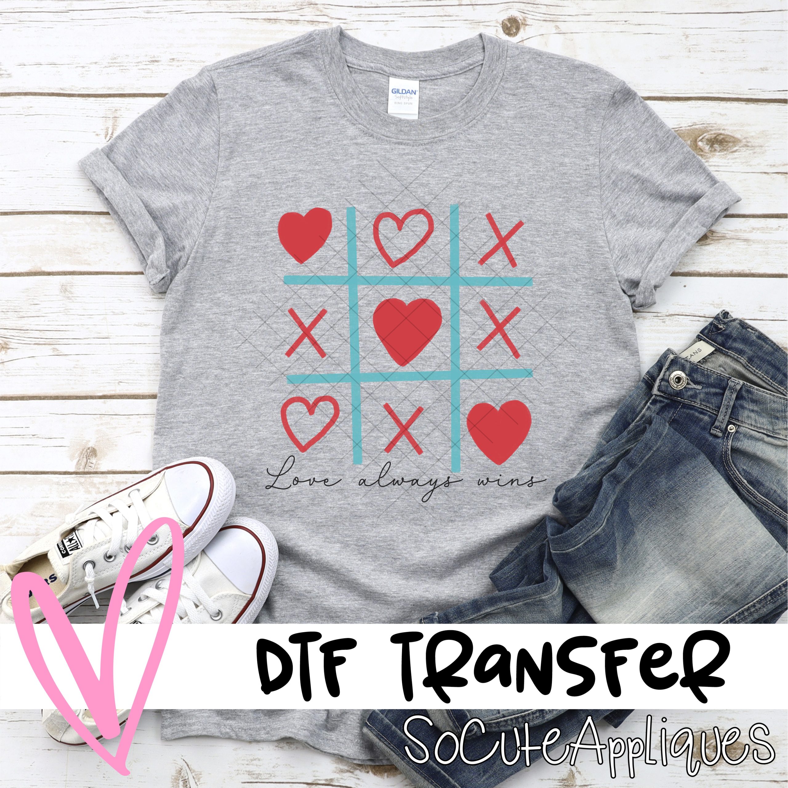 Love always win *DTF* Transfer