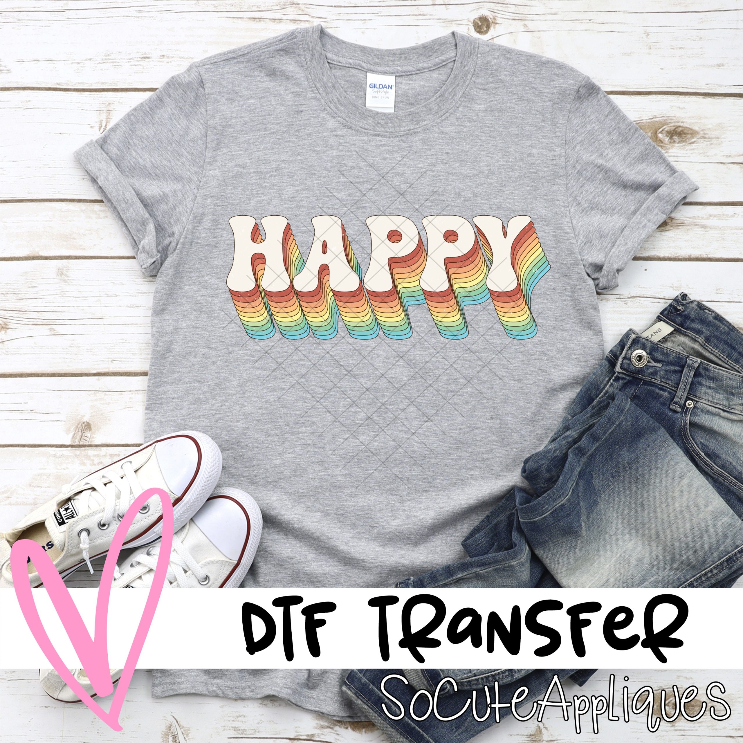 Happy *DTF* Transfer