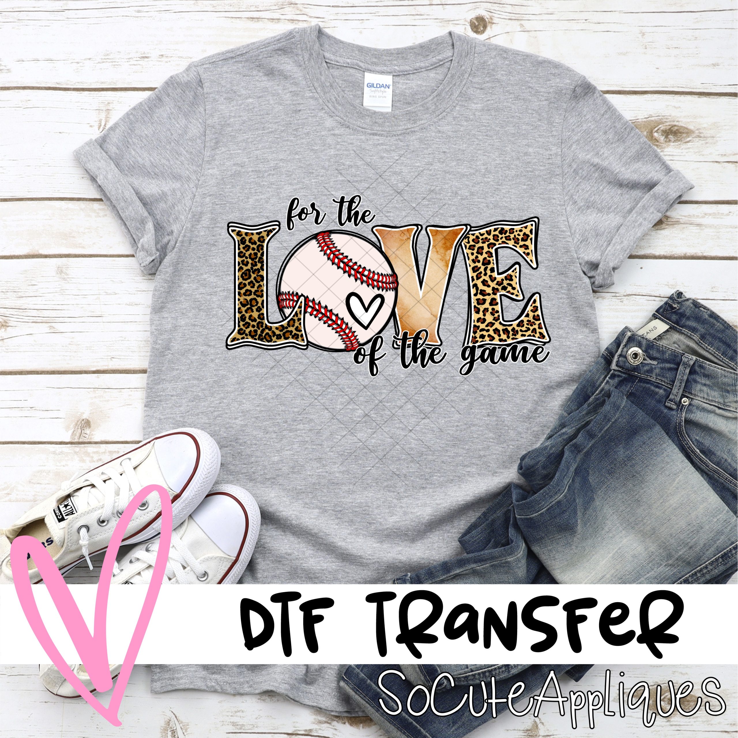 For the love of the game BASEBALL *DTF* Transfer