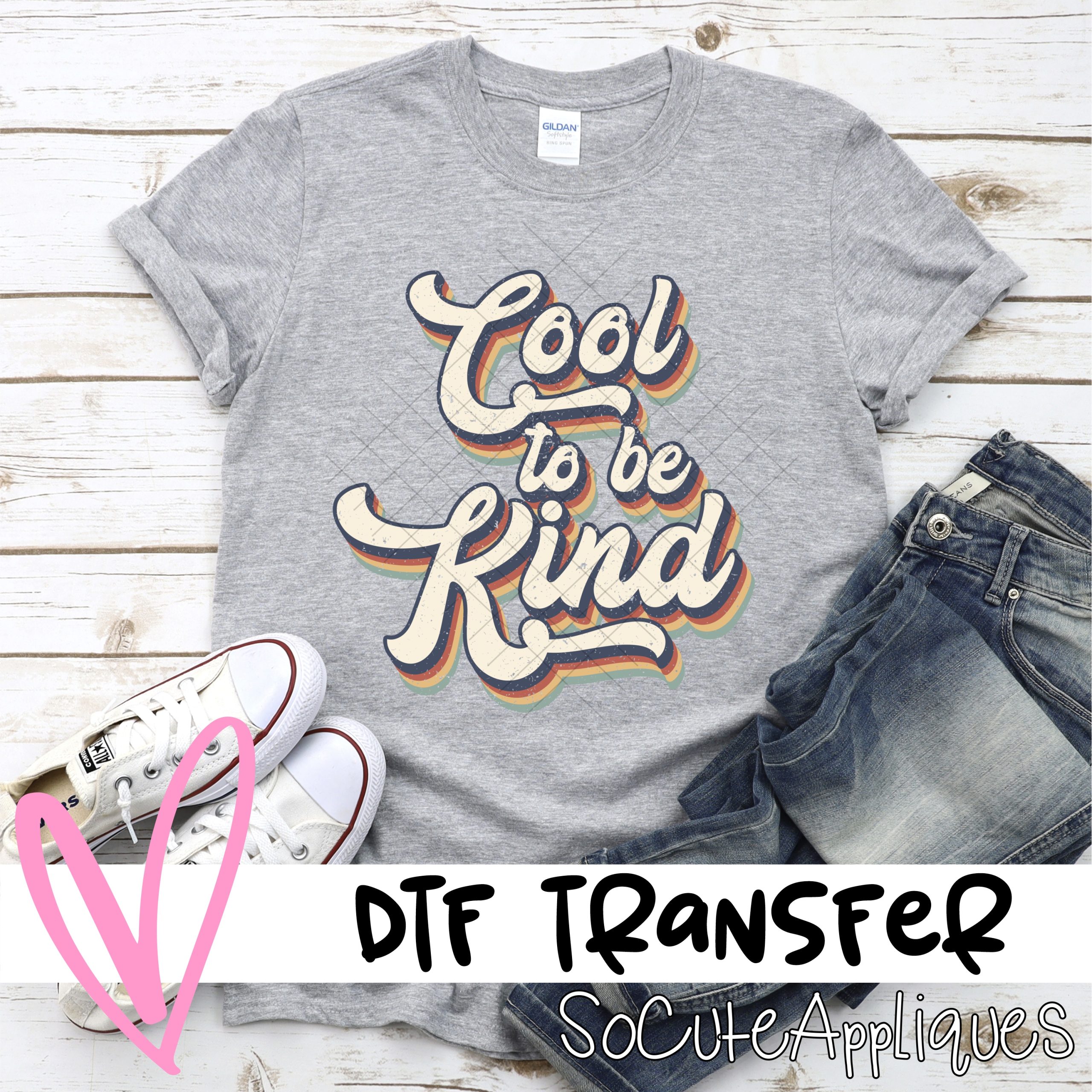 Cool to be kind *DTF* Transfer
