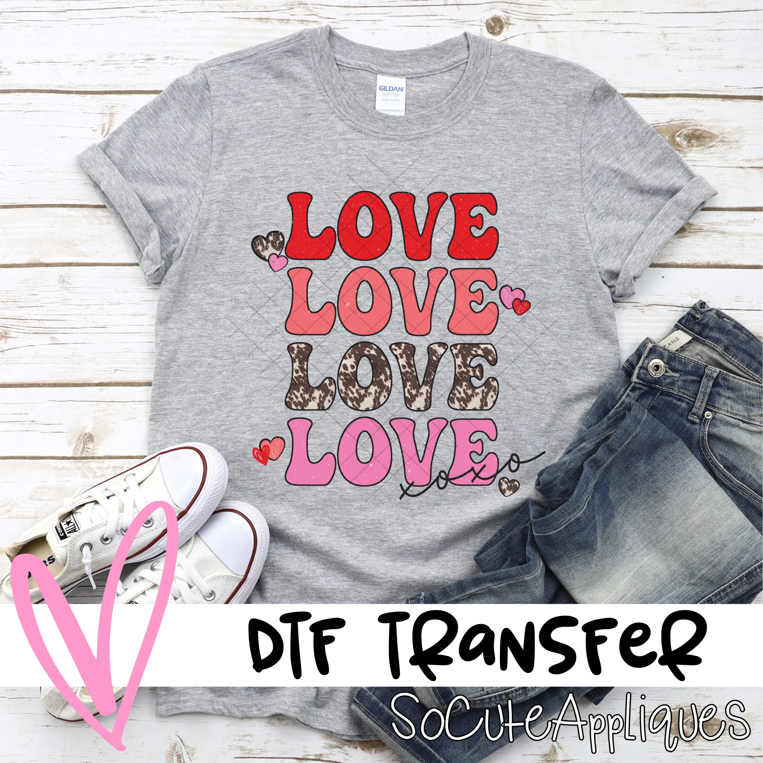 Love love love *DTF* Transfer