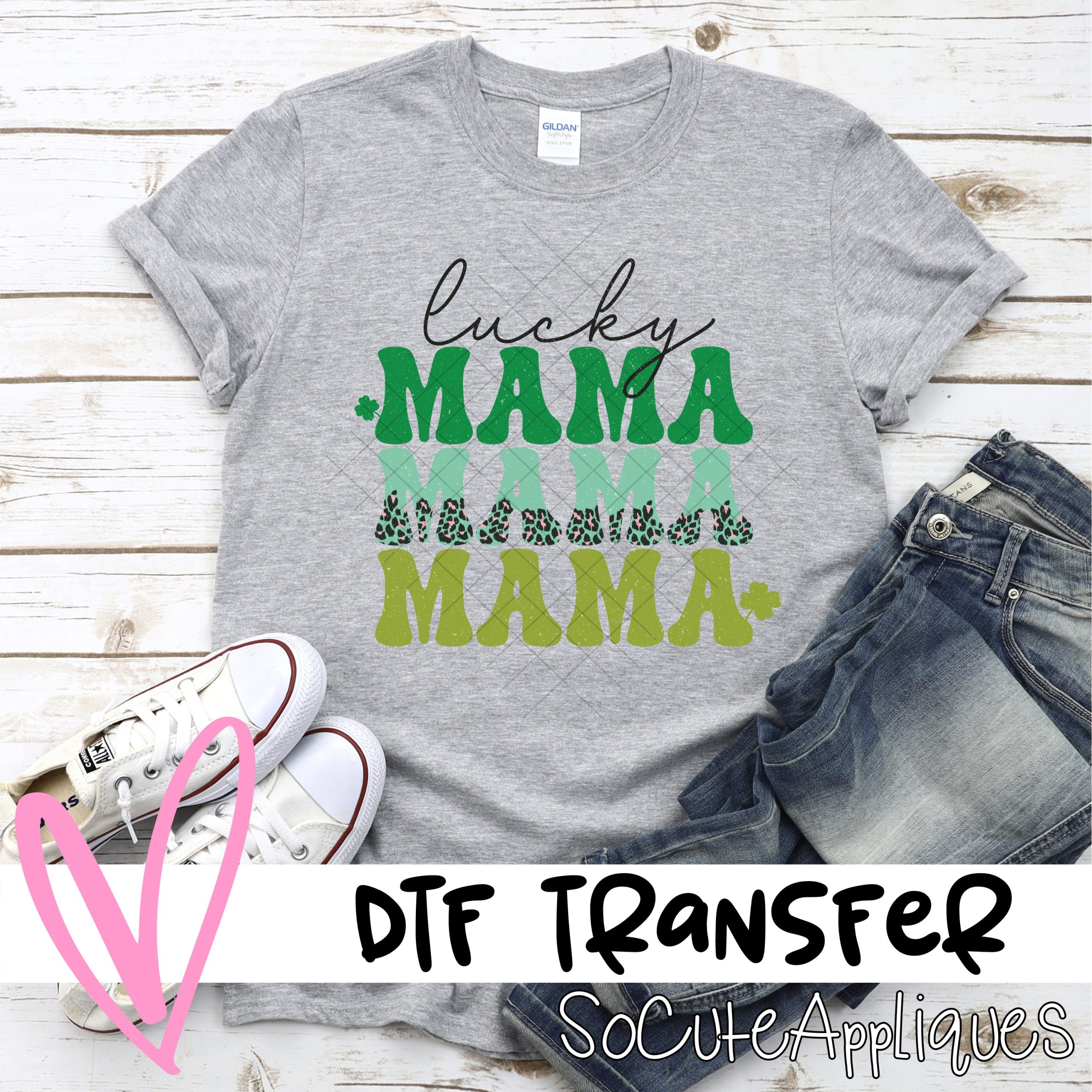Lucky mama mama mama *DTF* Transfer