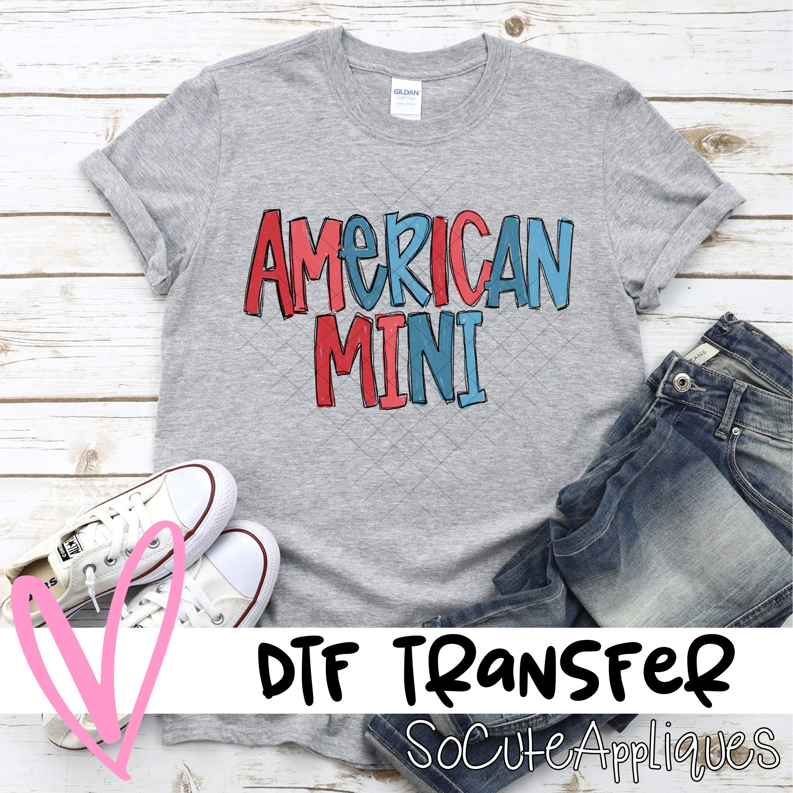 American mini  *DTF* Transfer
