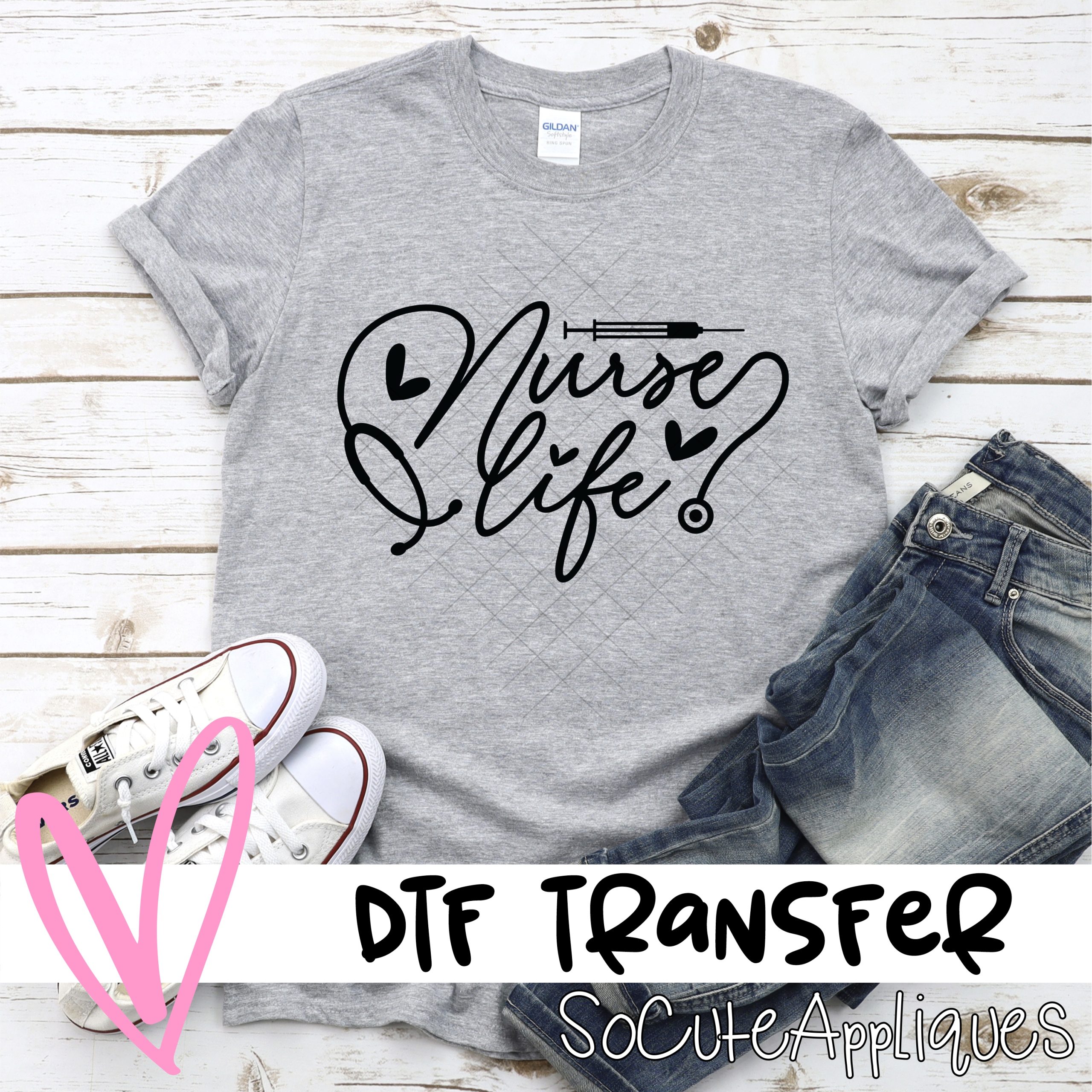 Nurse life stethoscope *DTF* Transfer