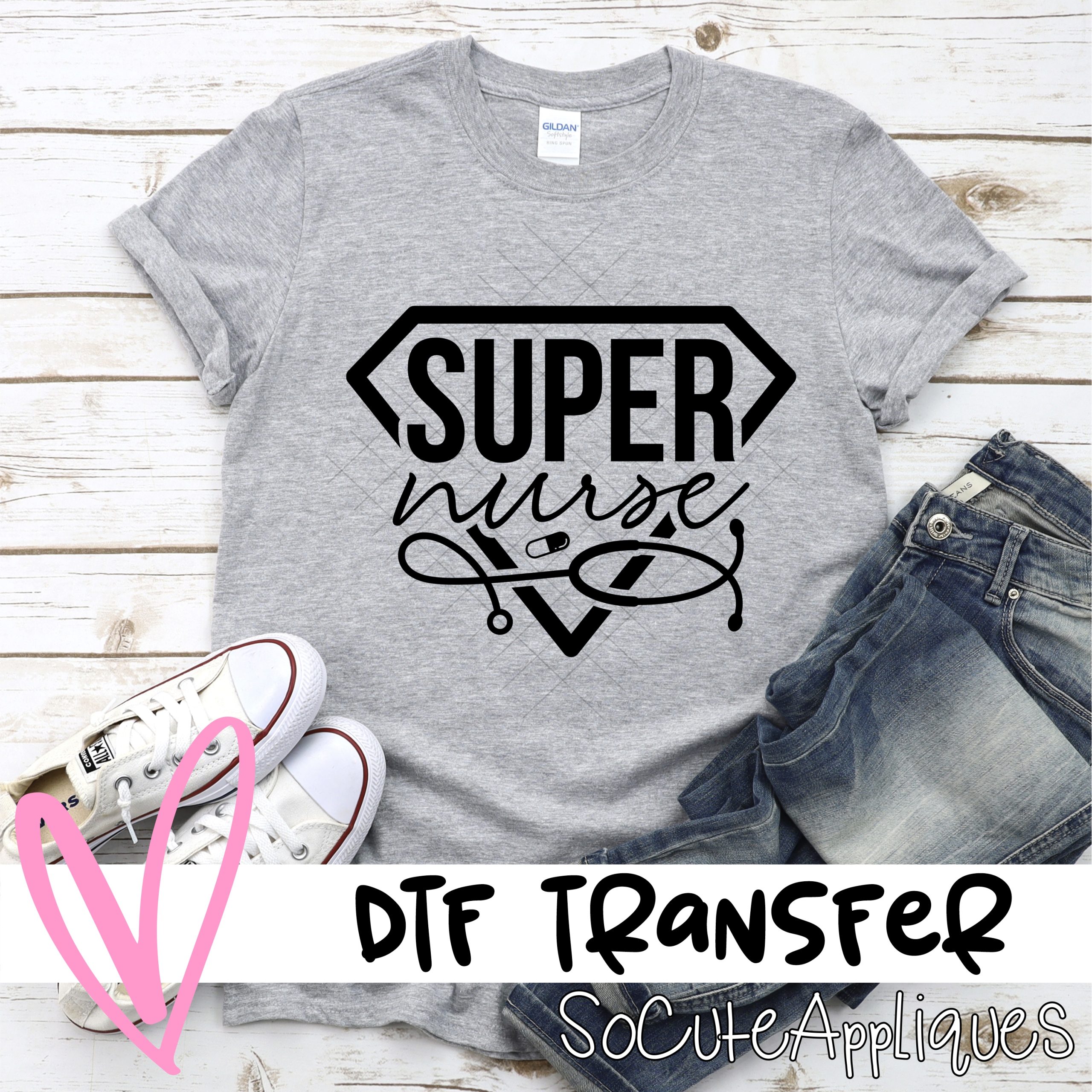 Super nurse *DTF* Transfer