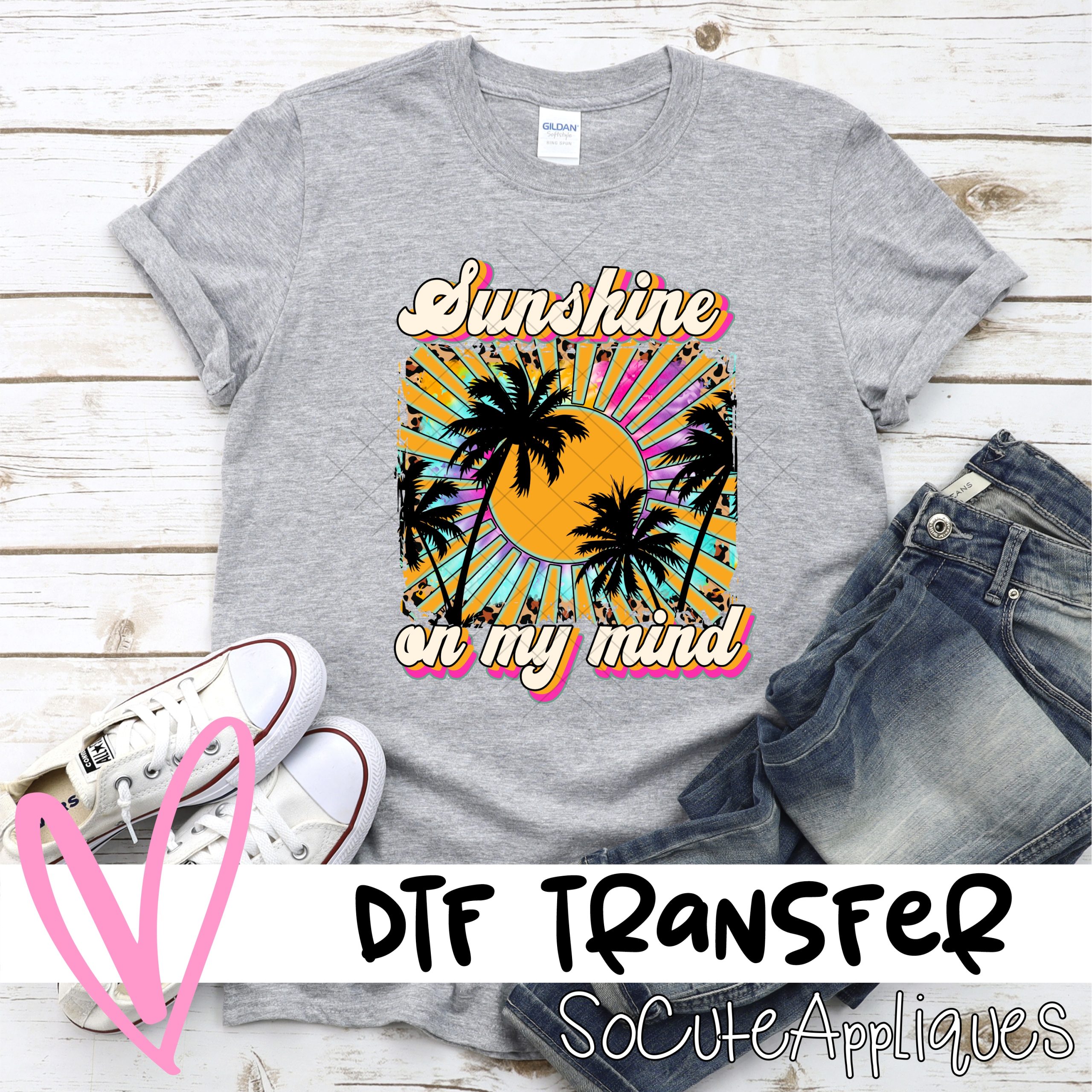 Sunshine on my mind *DTF* Transfer