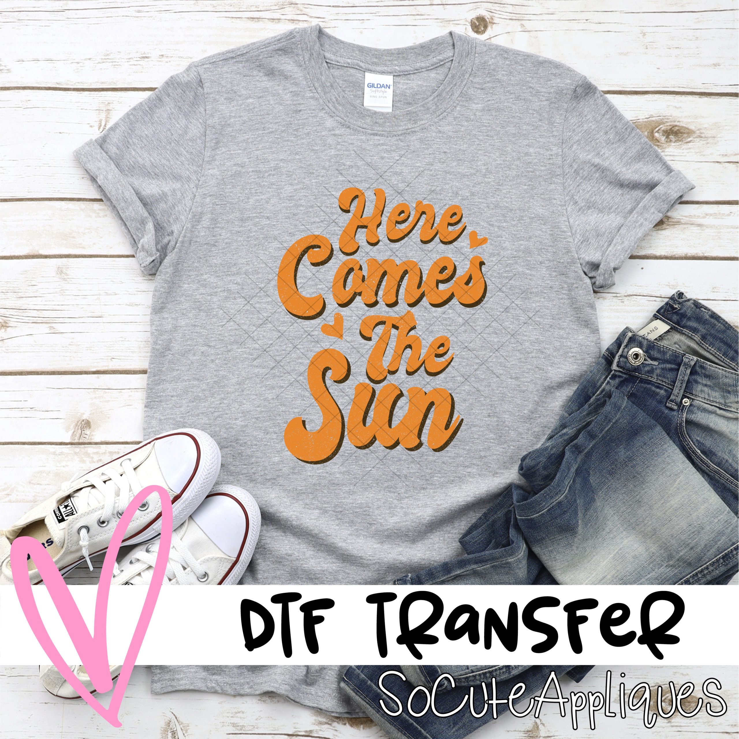 Here comes the sun *DTF* Transfer