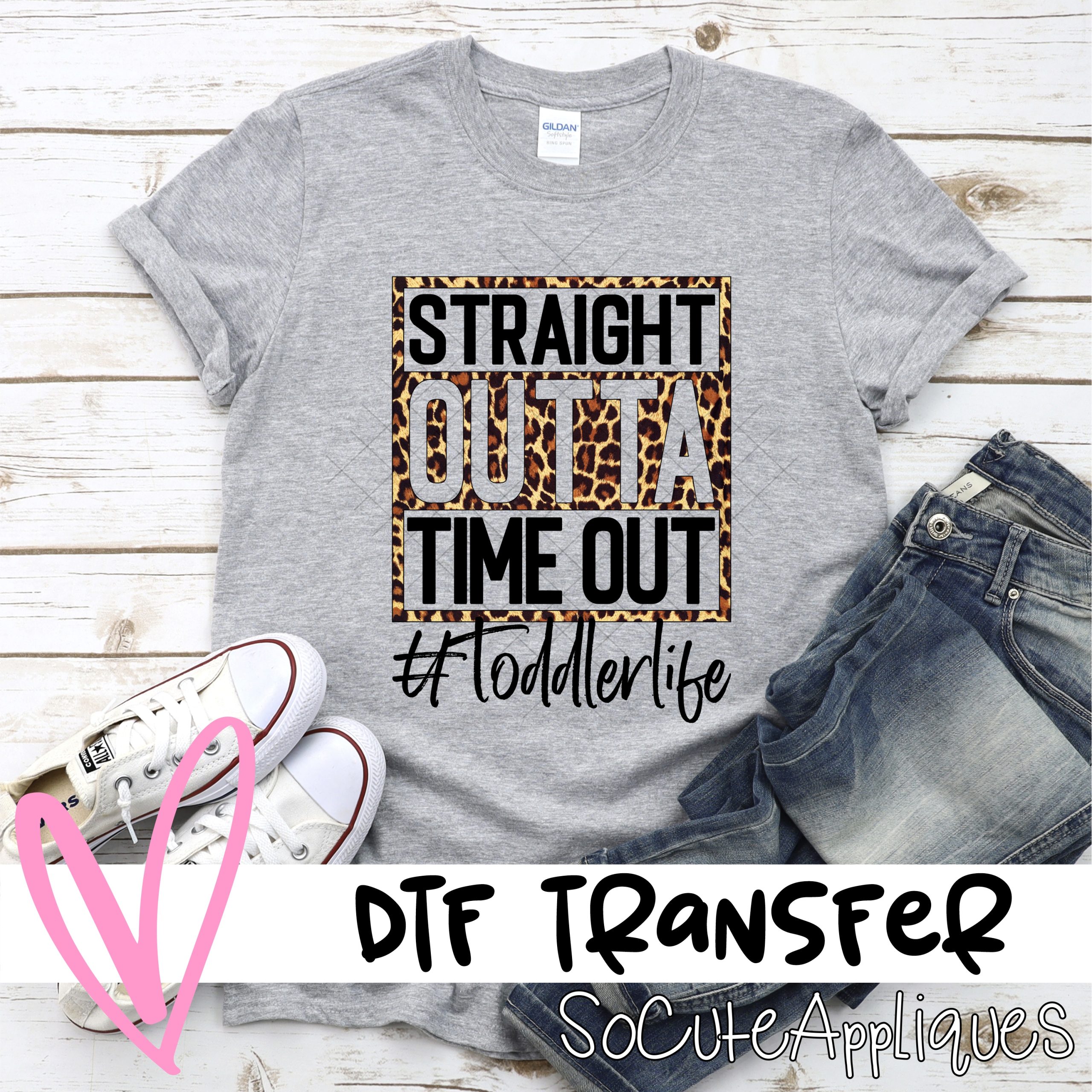 Straight outta timeout toddlerlife  *DTF* Transfer