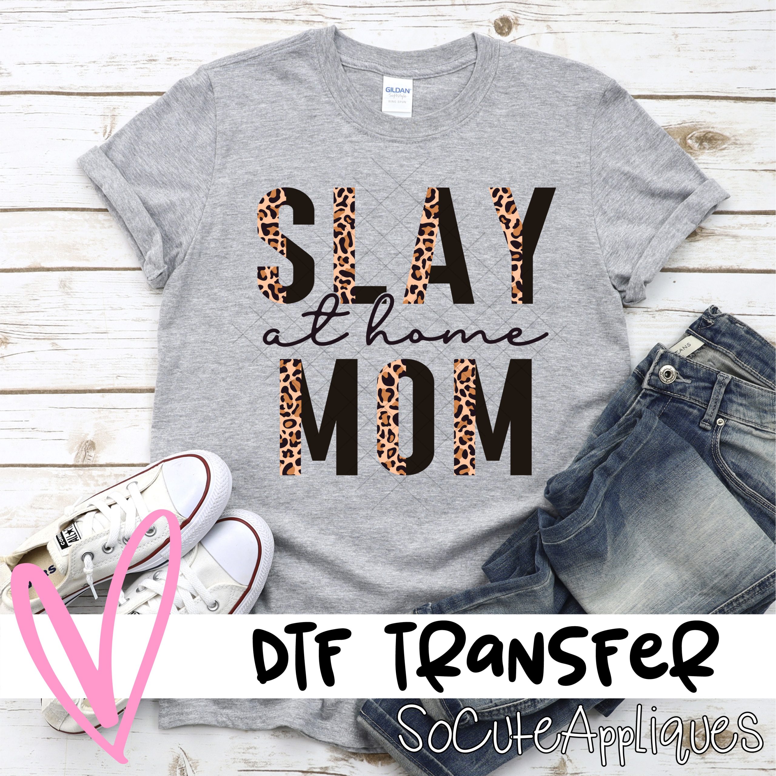 Slay at home mom *DTF* Transfer